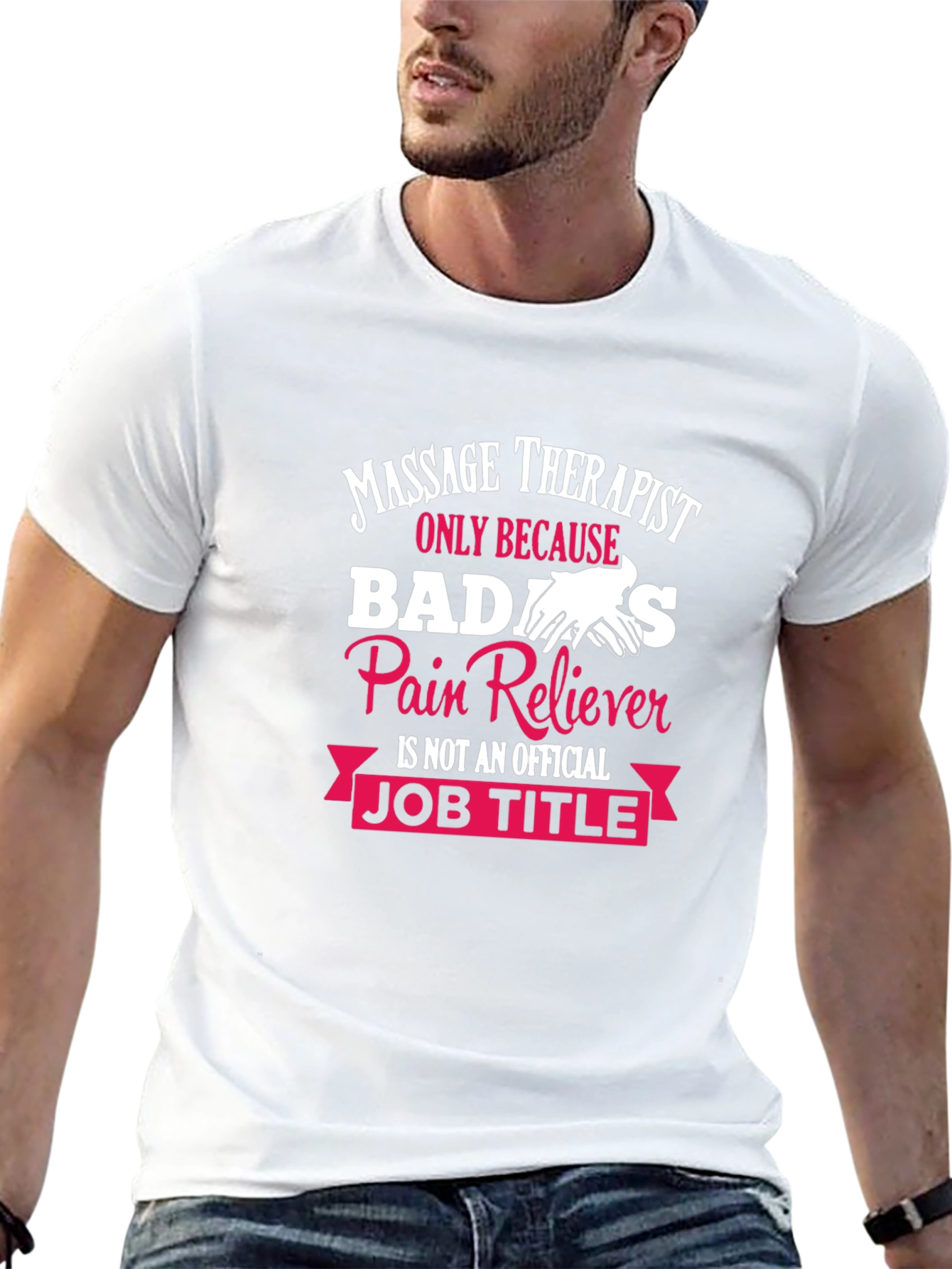 Massage Therapist Badass T-Shirt Funny Gift