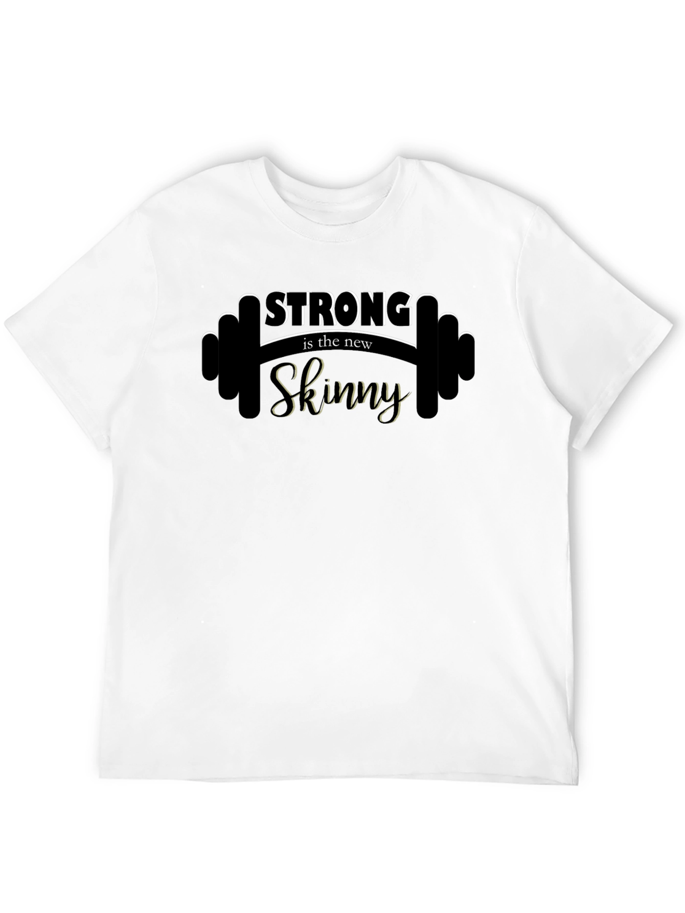 Strong is the New Skinny Graphic Tee