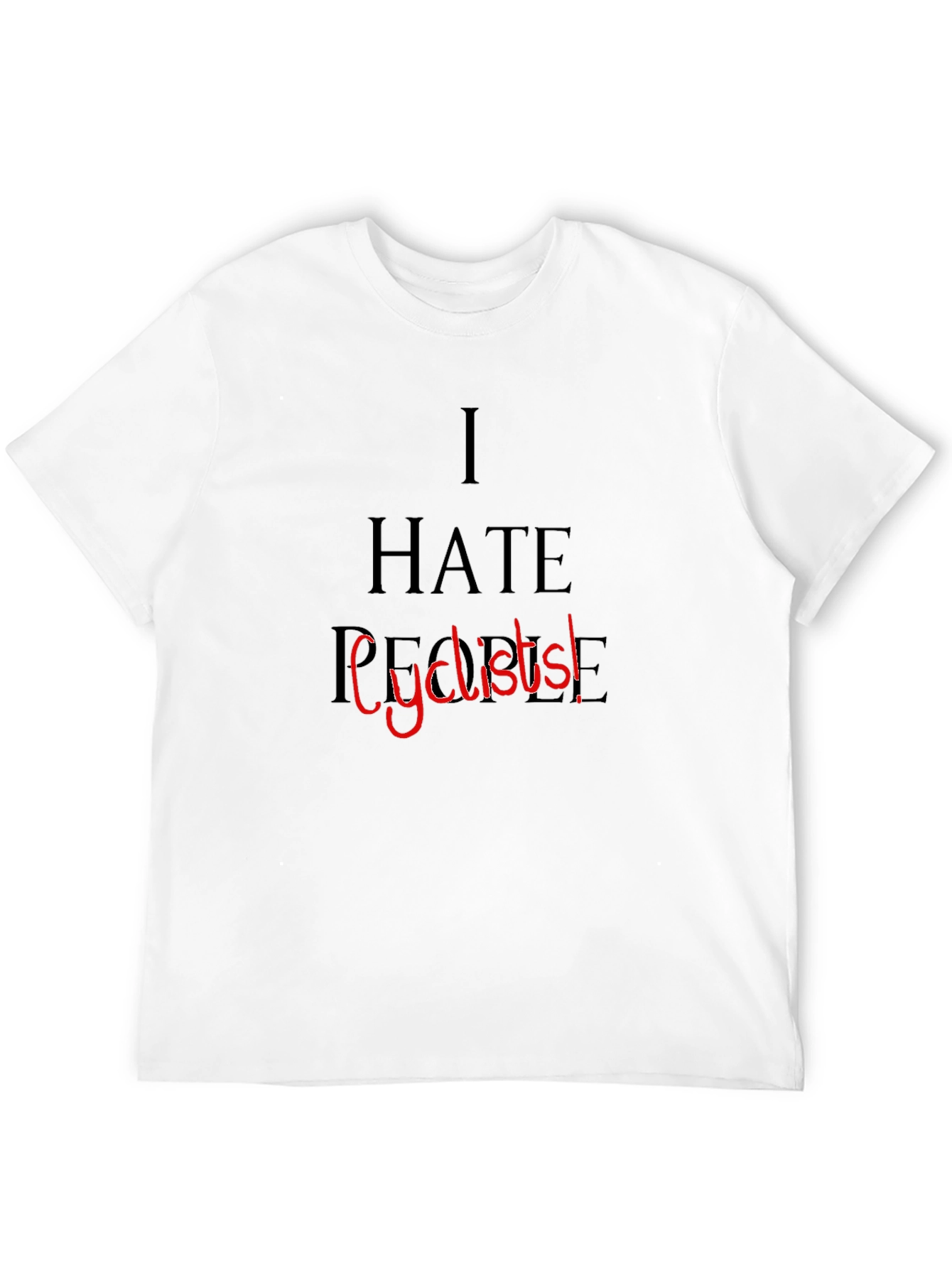 I Hate People Cyclists! Graphic Tee