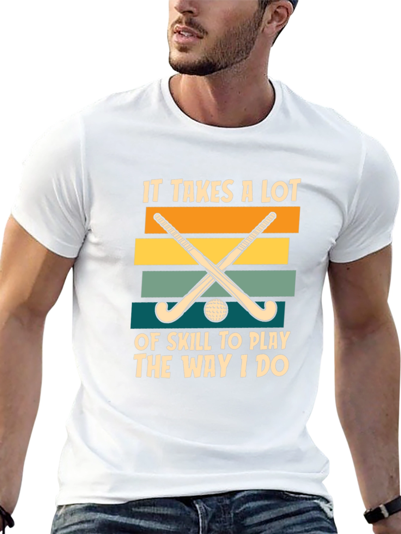 Funny Field Hockey T-Shirt: It Takes Skill