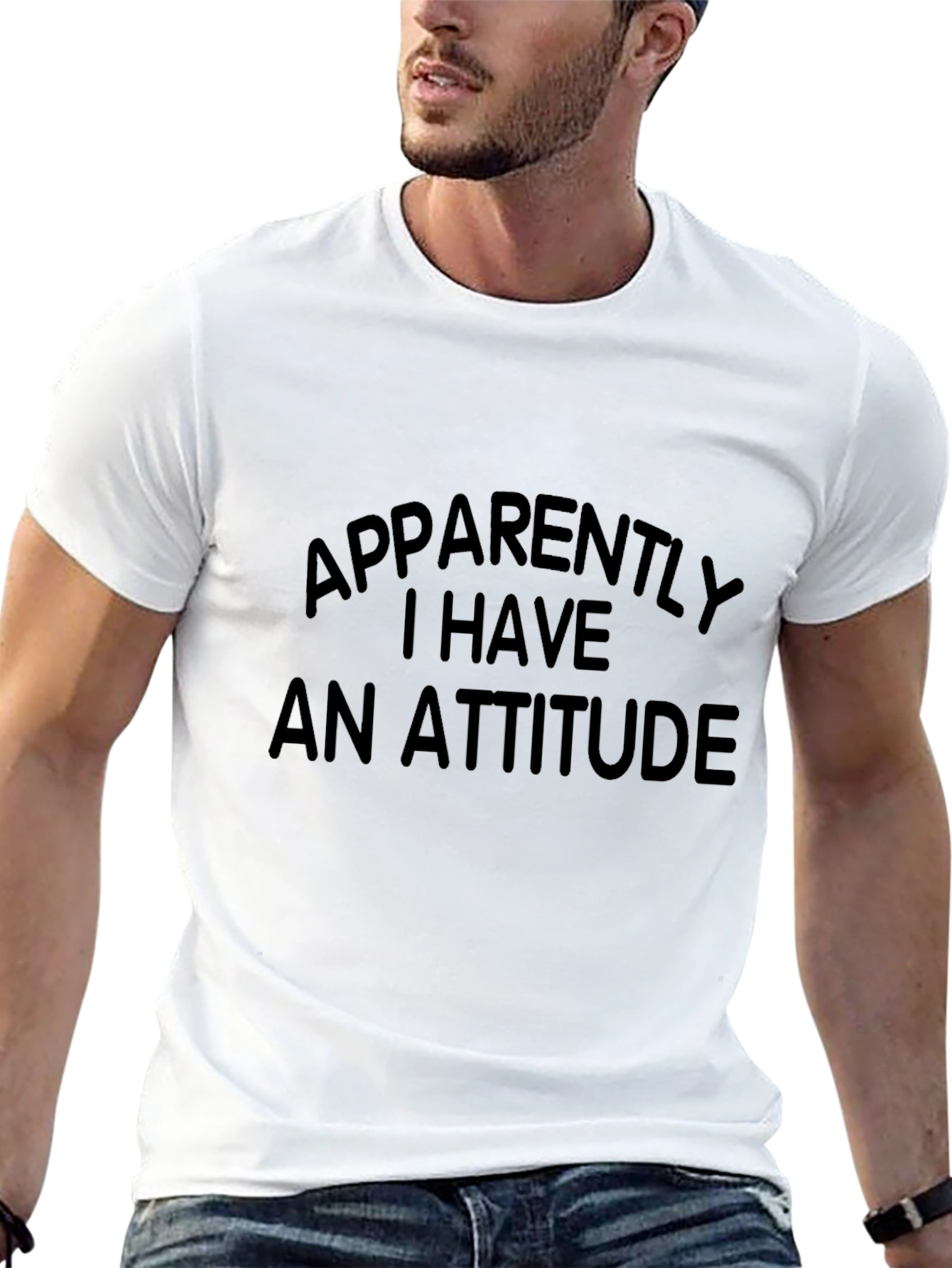 Funny Attitude T-Shirt - Sarcastic Humor Tee