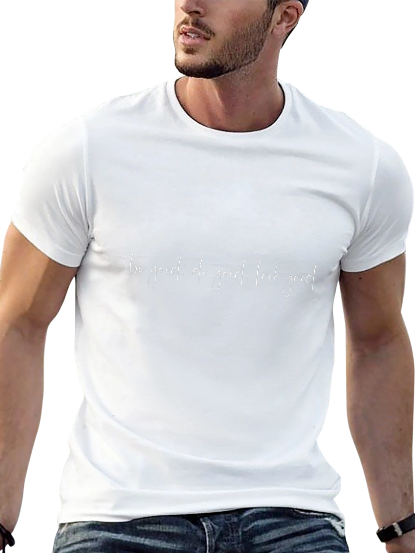 Be Good Do Good Look Good Black T-Shirt