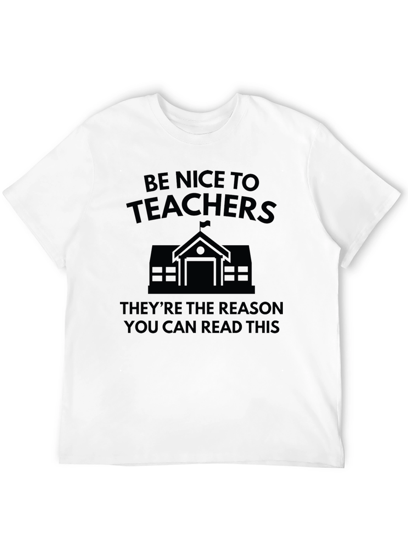 Be Nice to Teachers Graphic Tee