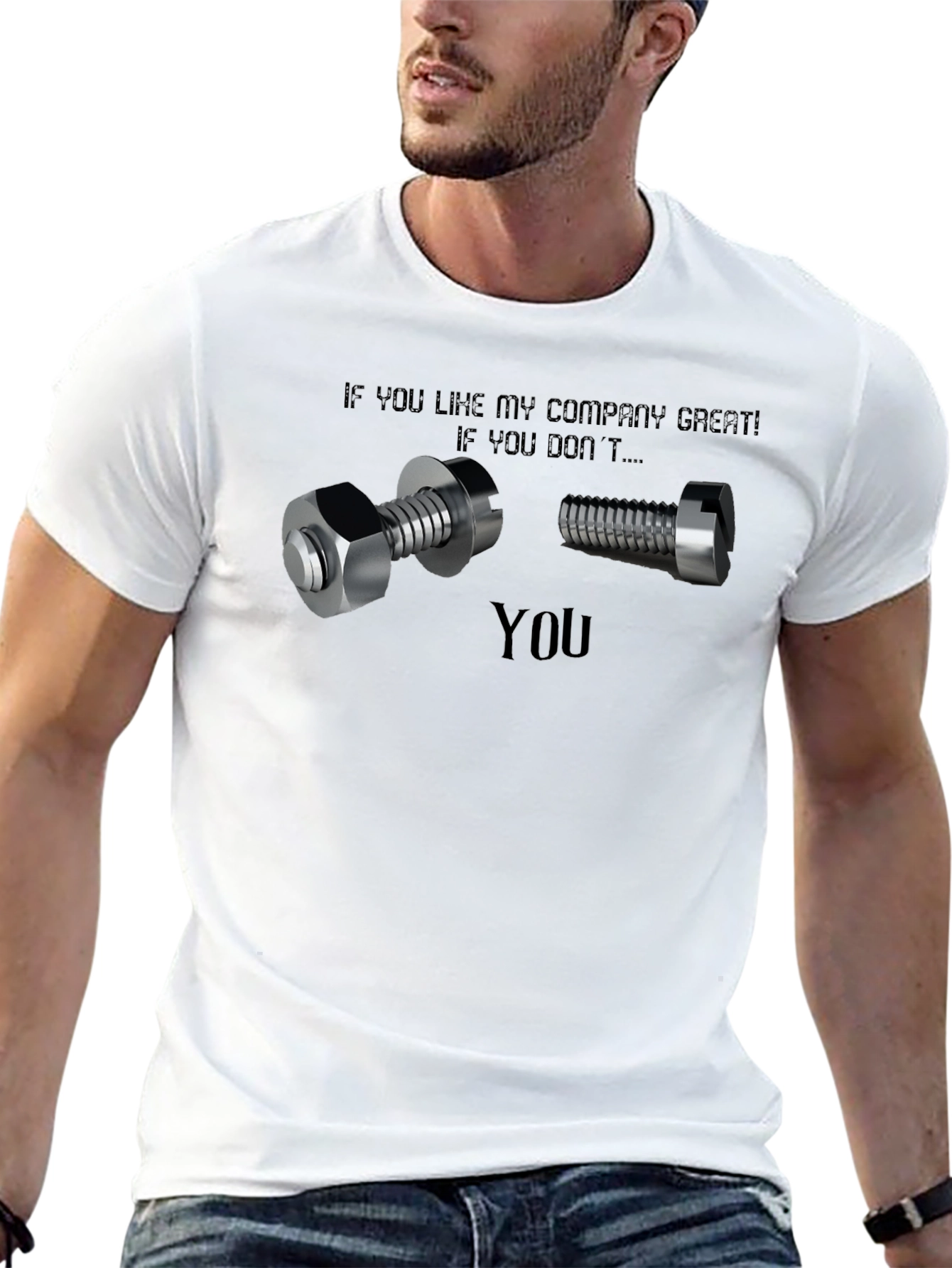 Nut You Bolt Funny Sarcastic T-Shirt