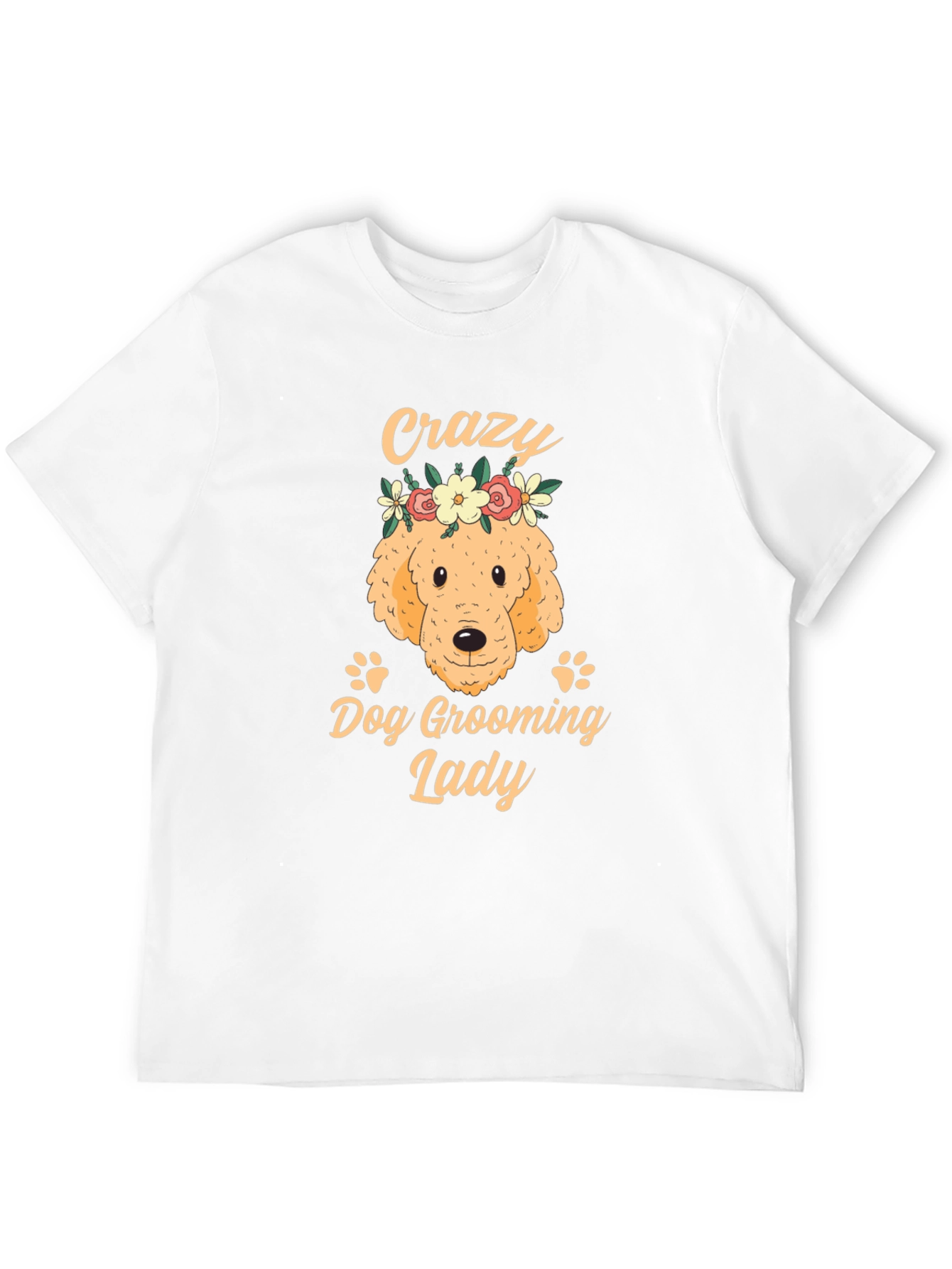 Crazy Dog Grooming Lady T-Shirt