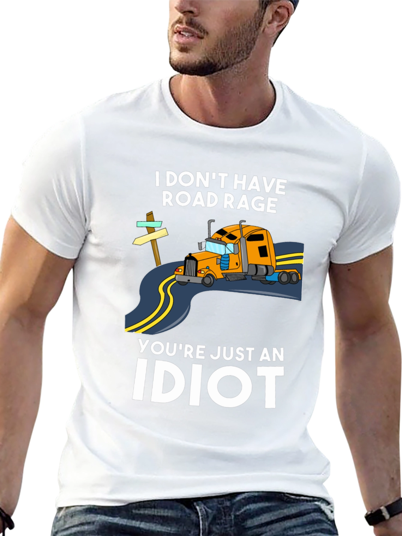 I DONT HAVE ROAD RAGE T-Shirt