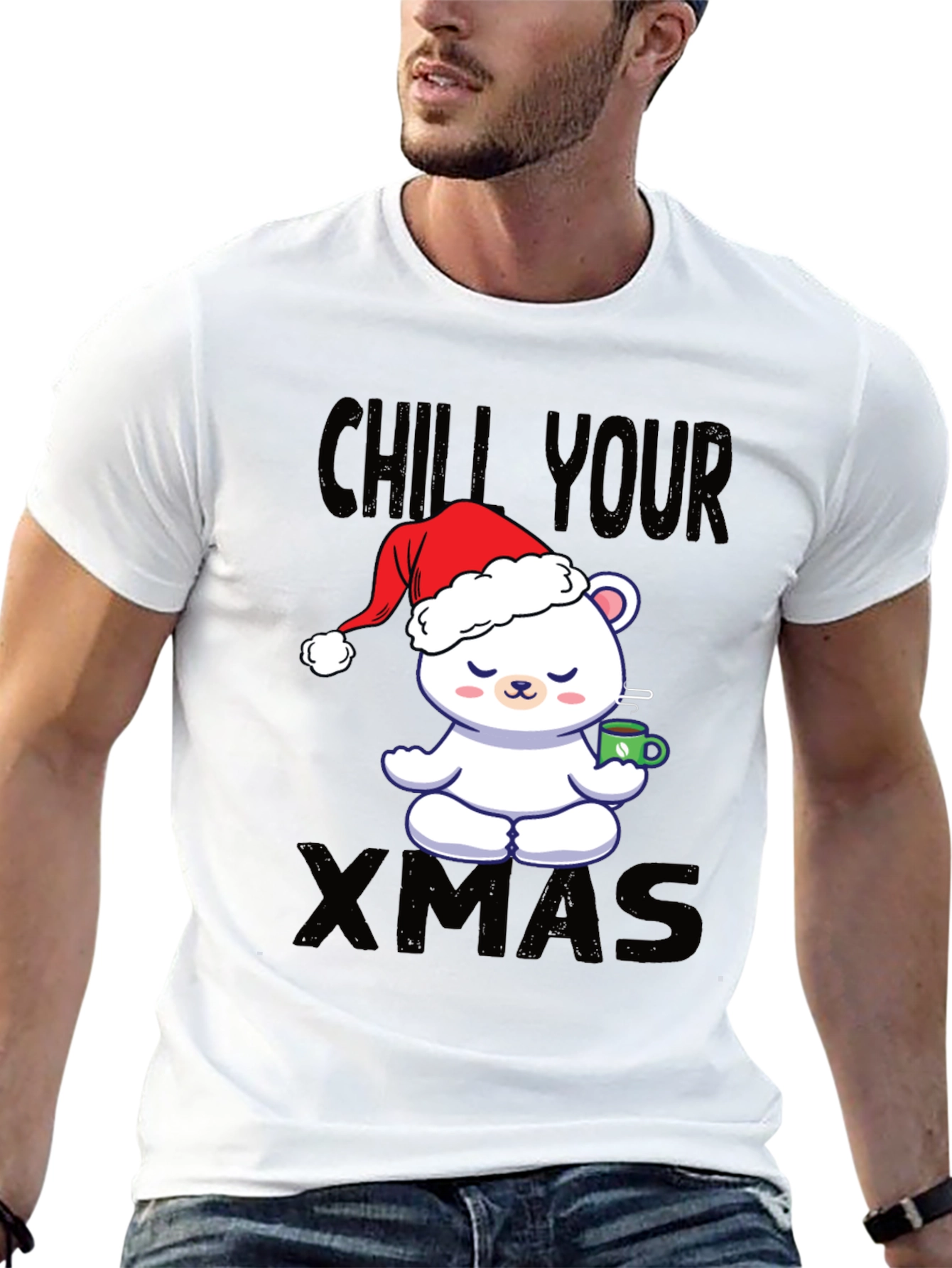 Chill Your Xmas T-Shirt Christmas Bear in Santa Hat