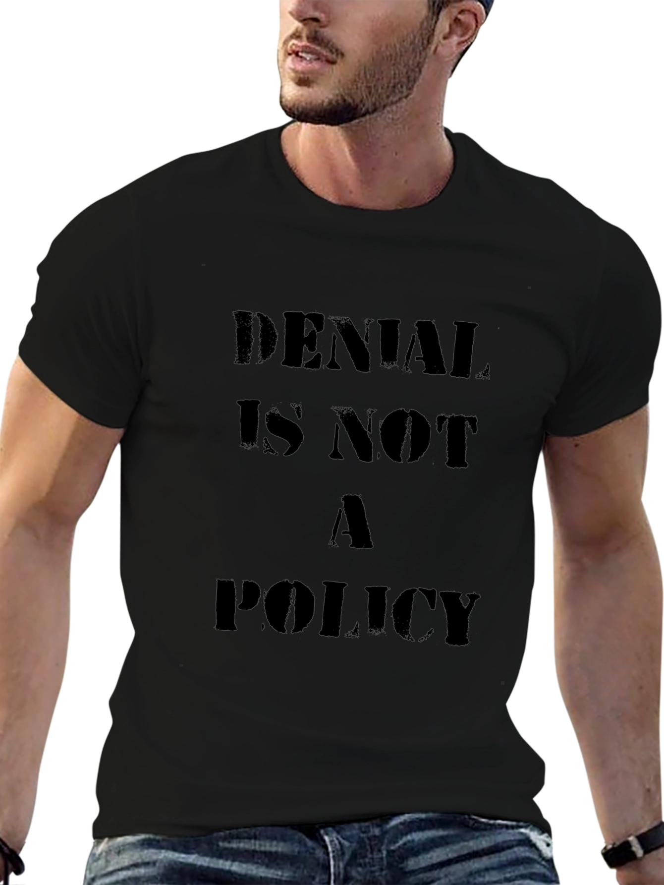 Denial Is Not A Policy Graphic Tee - Black