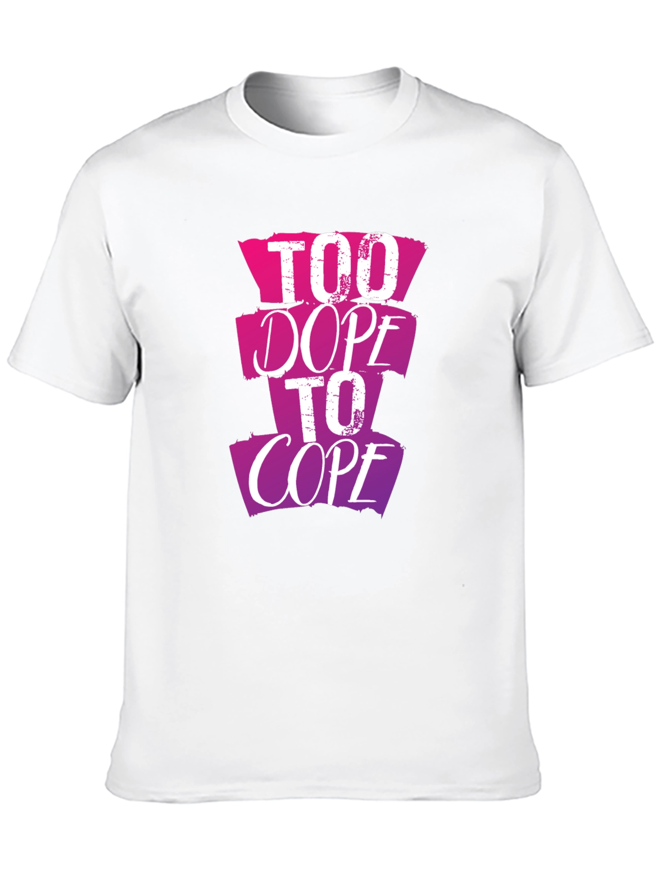 Too Dope To Cope Graphic Tee