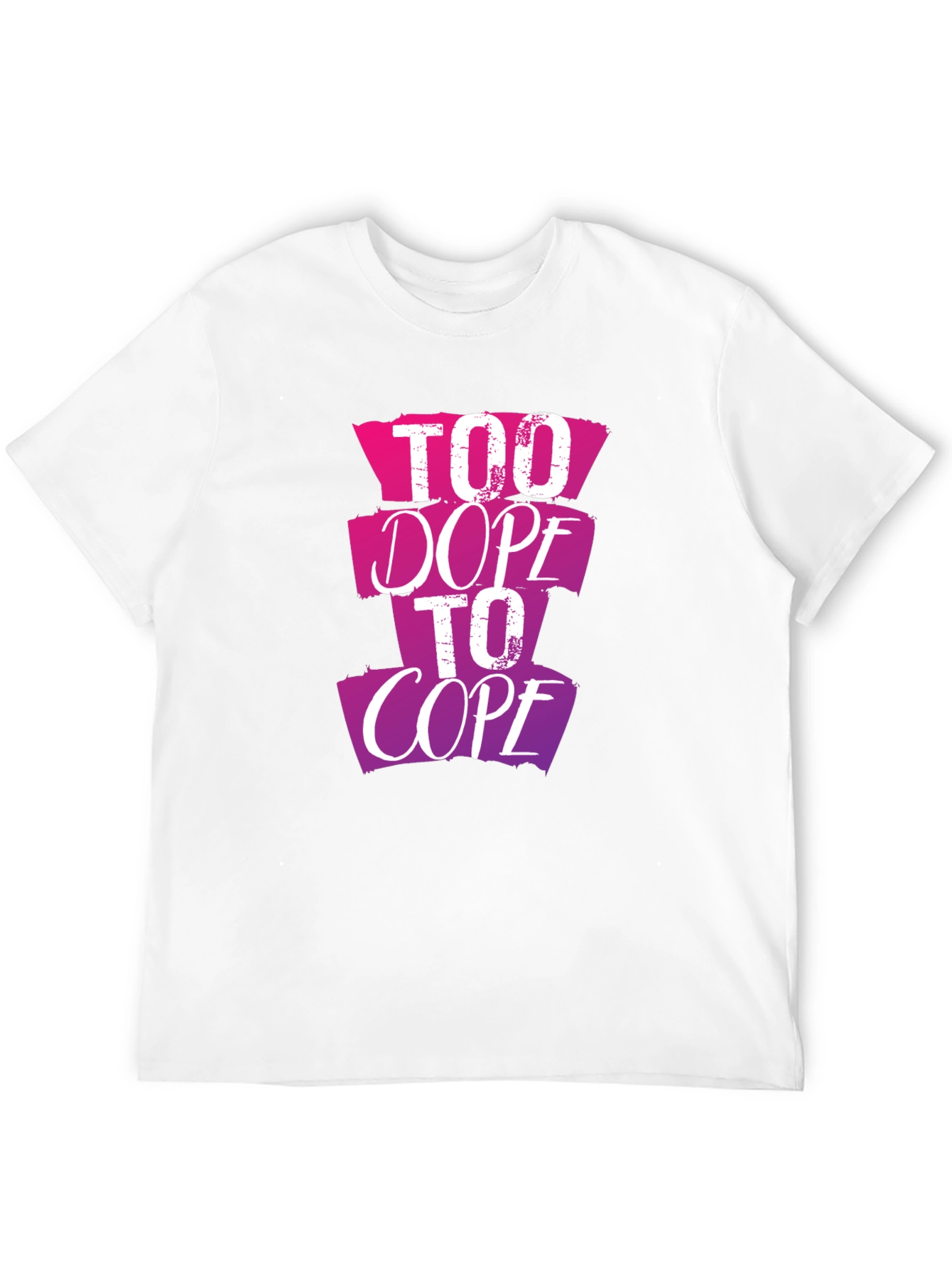 Too Dope To Cope Graphic Tee