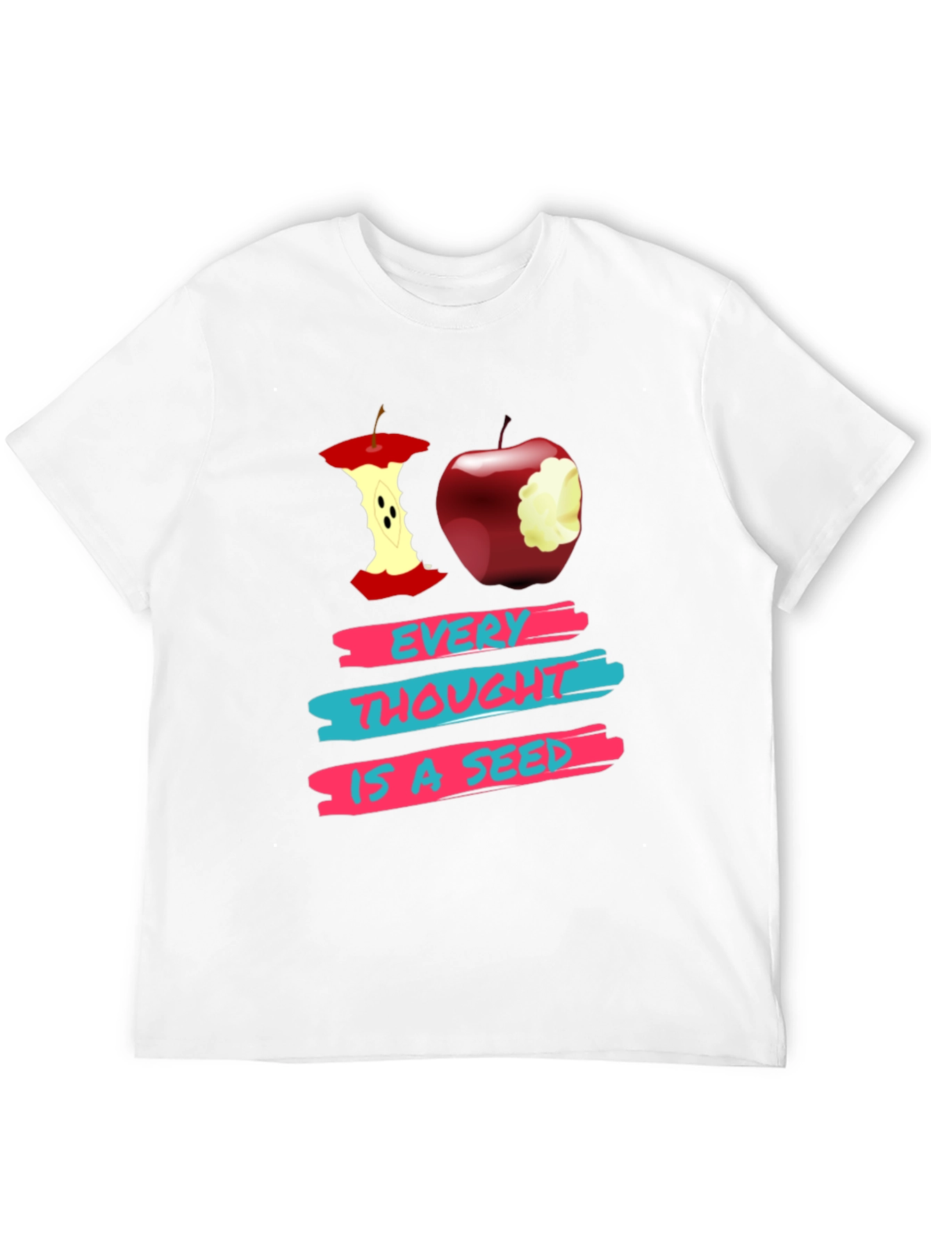 Every Thought is a Seed Graphic T-Shirt