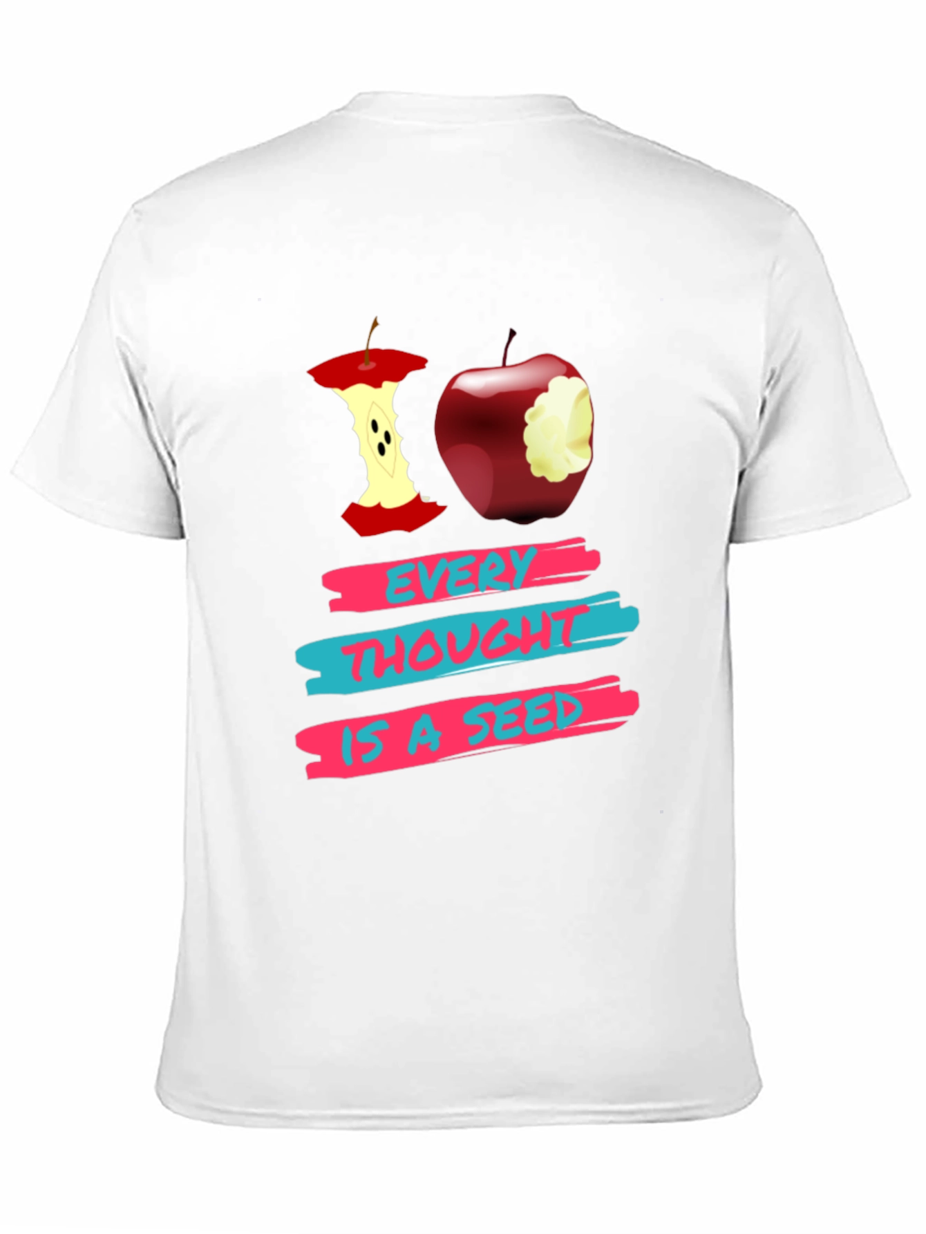 Every Thought is a Seed Graphic T-Shirt