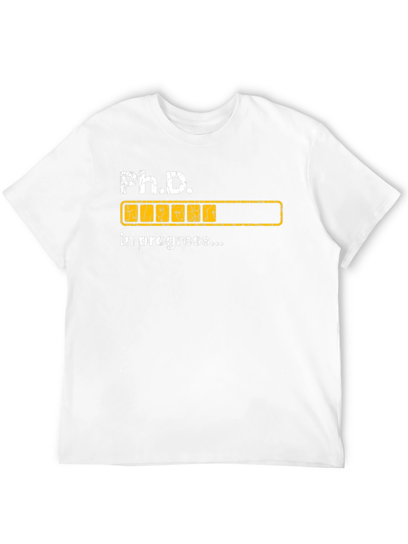 PhD In Progress Funny T-Shirt