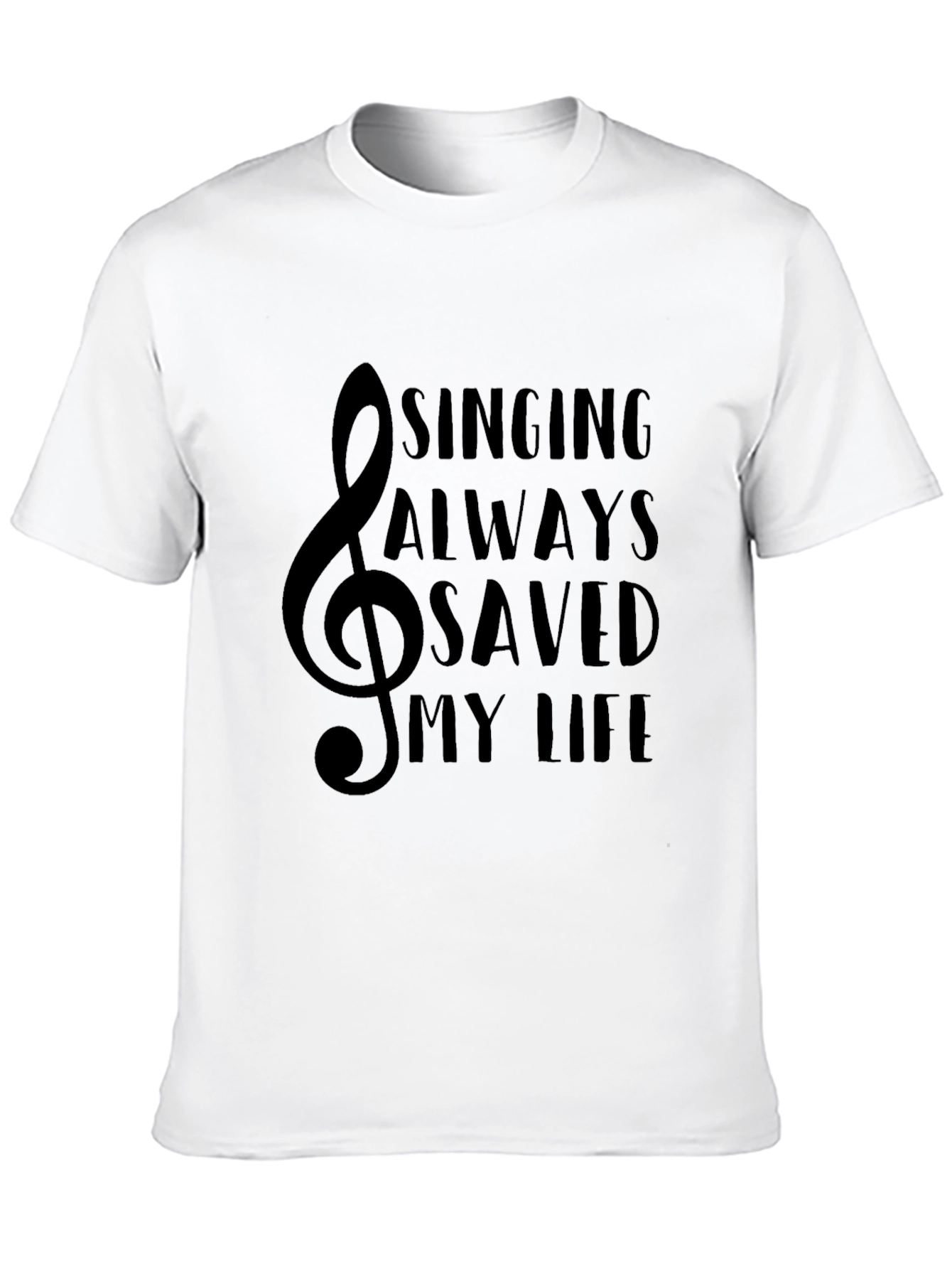Singing Saved My Life Black T-Shirt