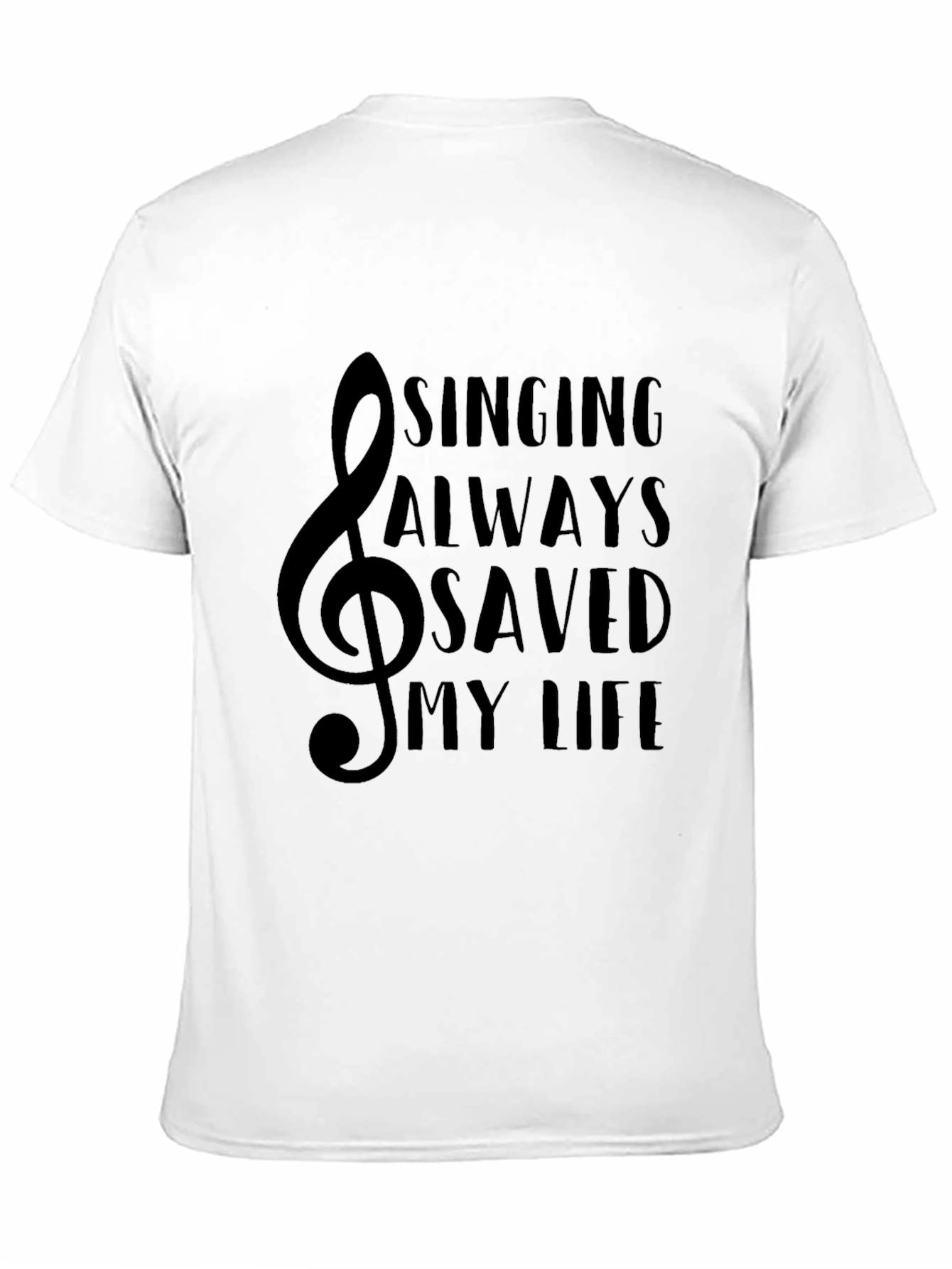 Singing Saved My Life Black T-Shirt