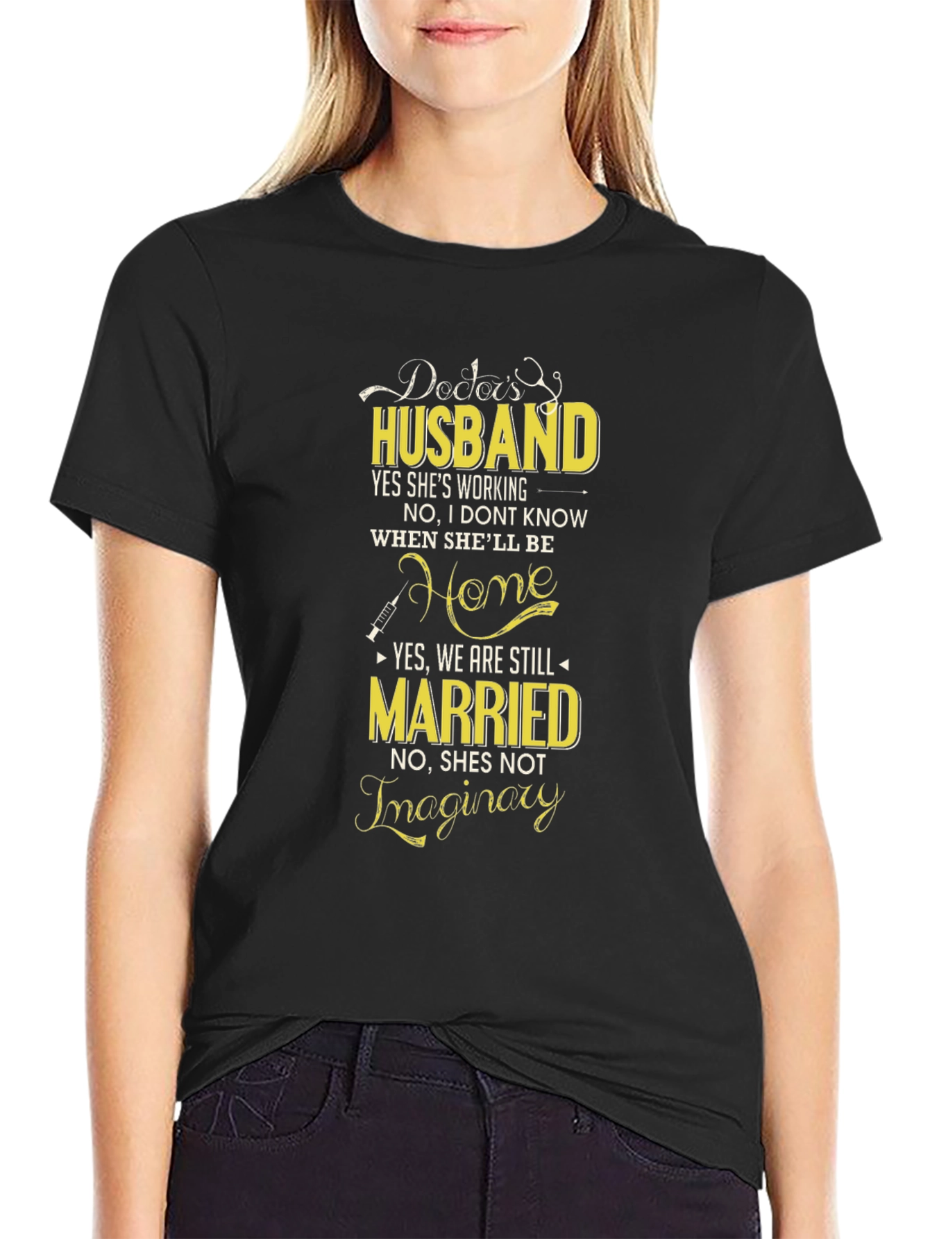 Doctors Husband Graphic Tee - Novelty T-Shirt