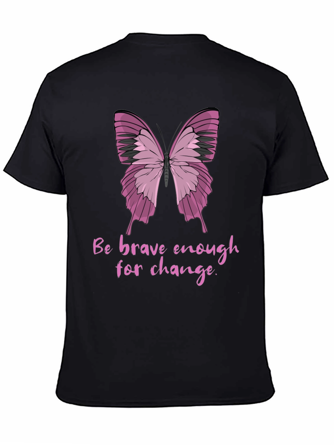 Butterfly Change T-Shirt - Be Brave