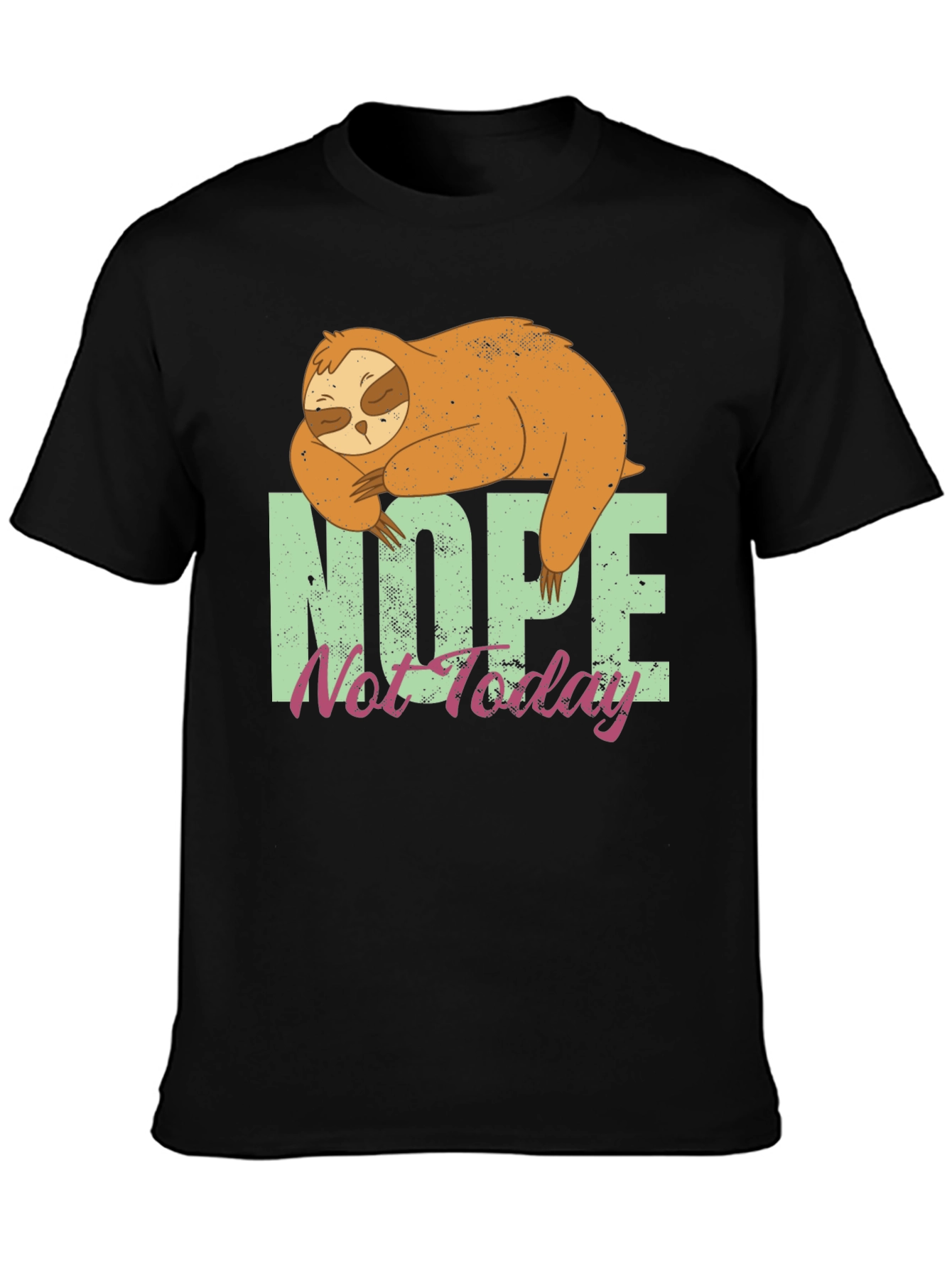 Nope Not Today Sloth Graphic Tee - Relaxed Fit