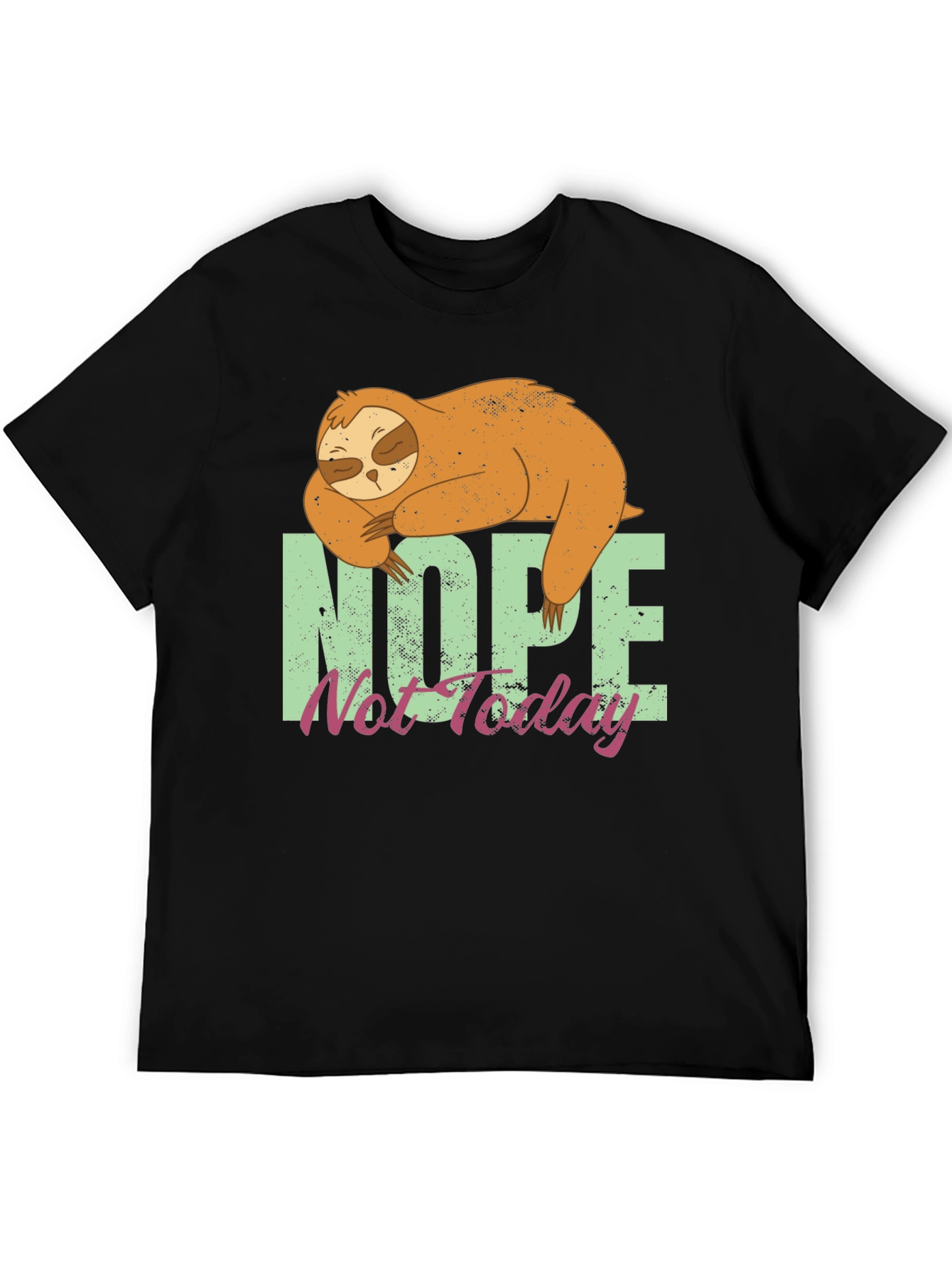 Nope Not Today Sloth Graphic Tee - Relaxed Fit