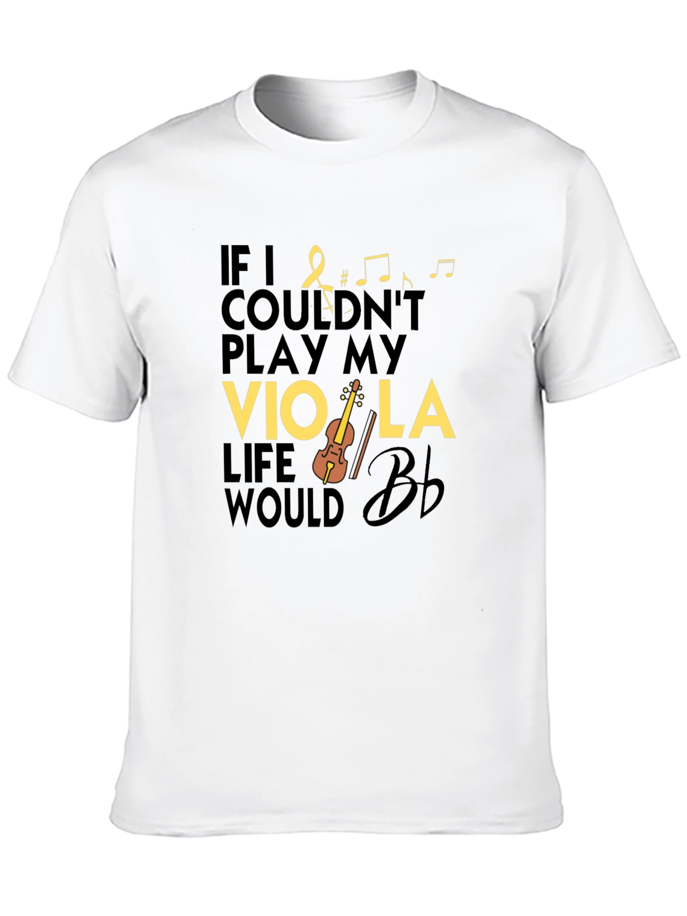 Viola Player T-Shirt - Music Lover Tee