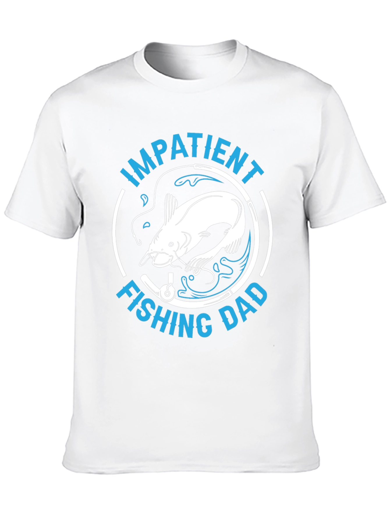 Impatient Fishing Dad T-Shirt - Angler Gift