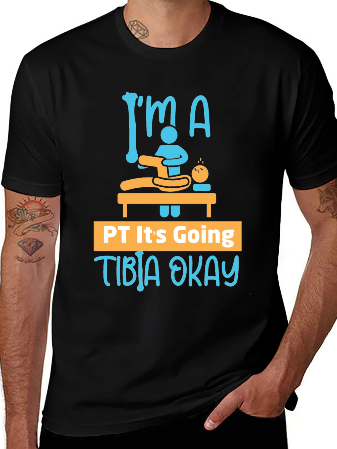 Funny Physical Therapy T-Shirt - Tibia Okay Tee