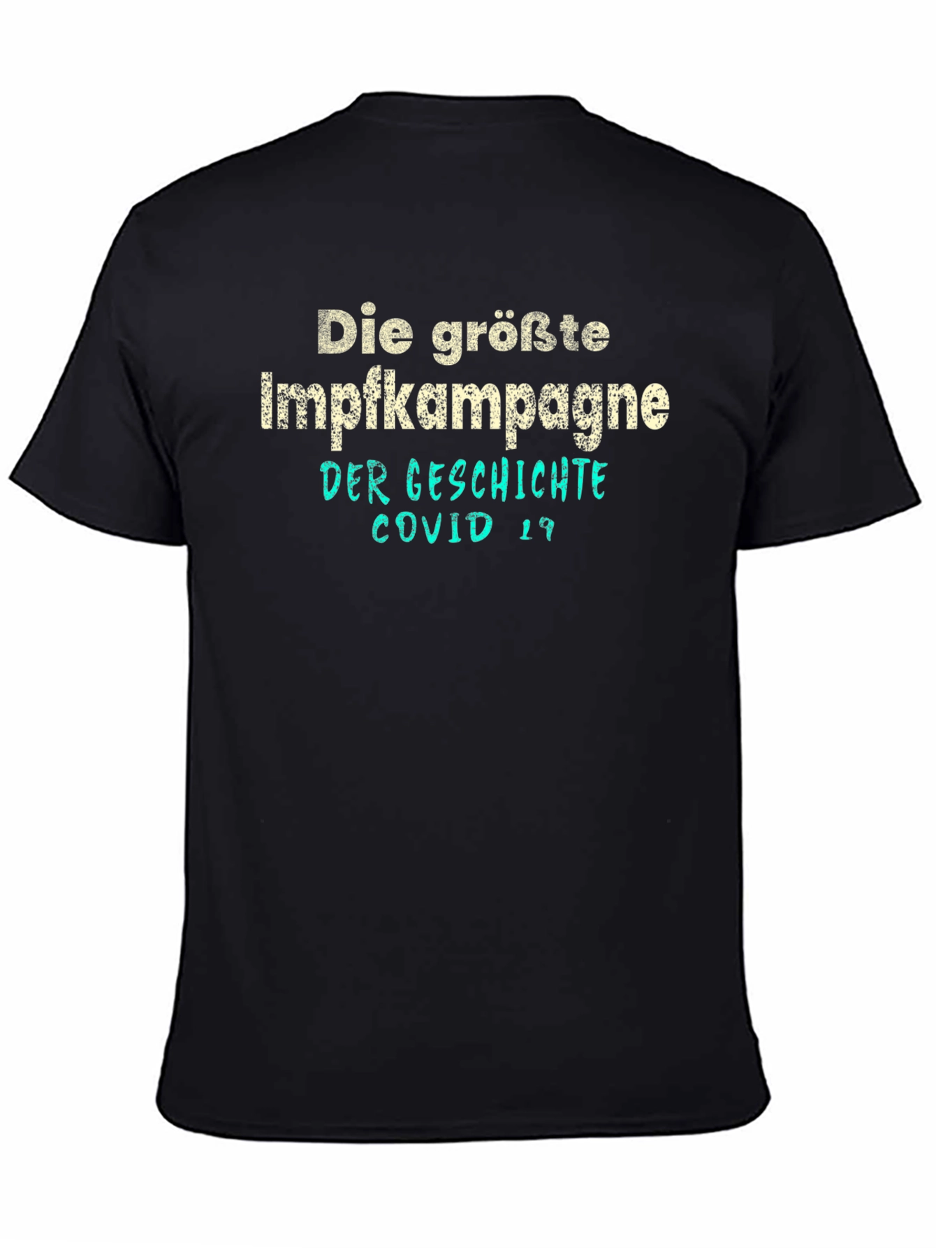 Die Größte Impfkampagne COVID-19 Black T-Shirt