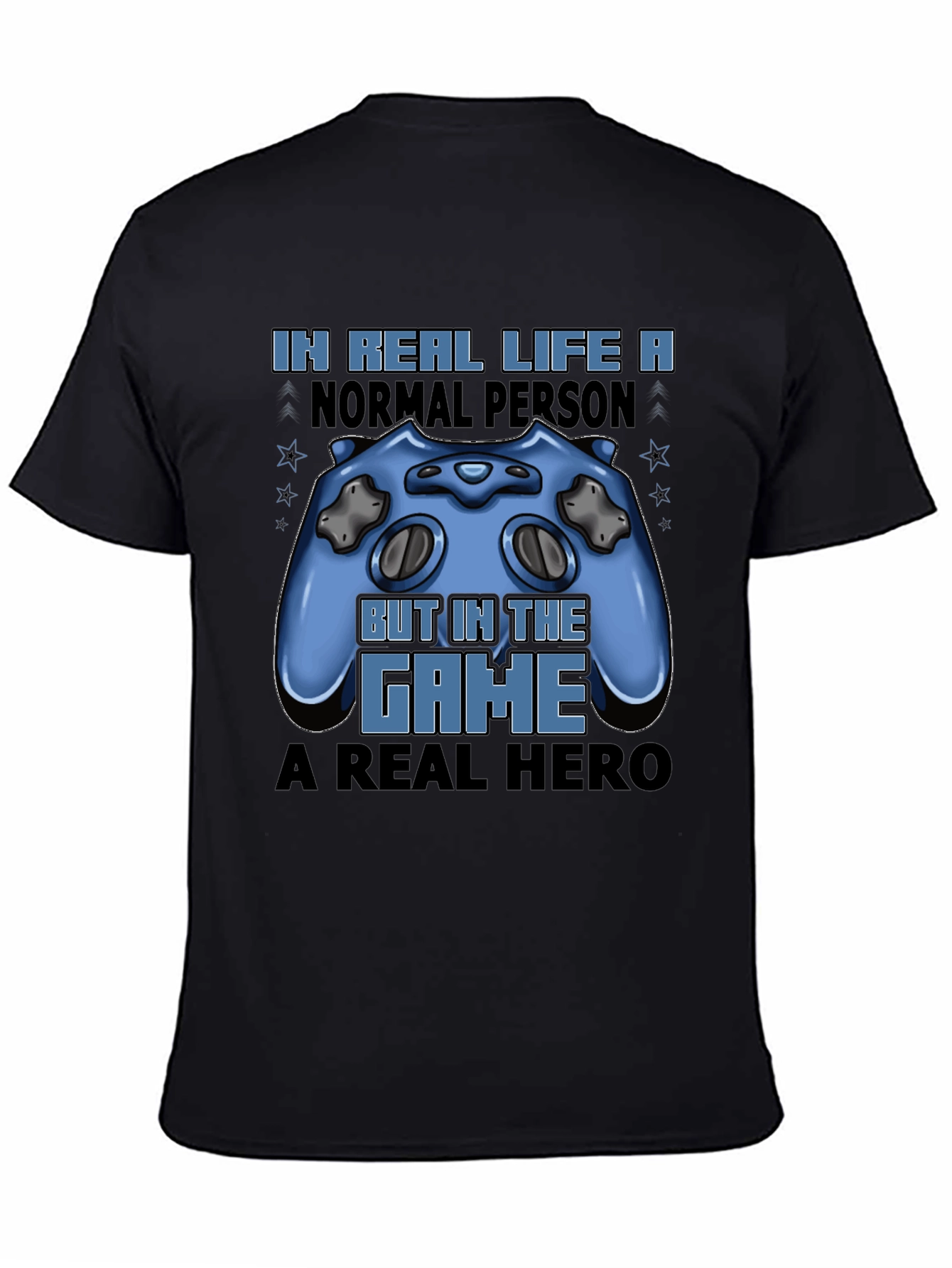 Gamer T-Shirt: Real Life vs. Game Hero