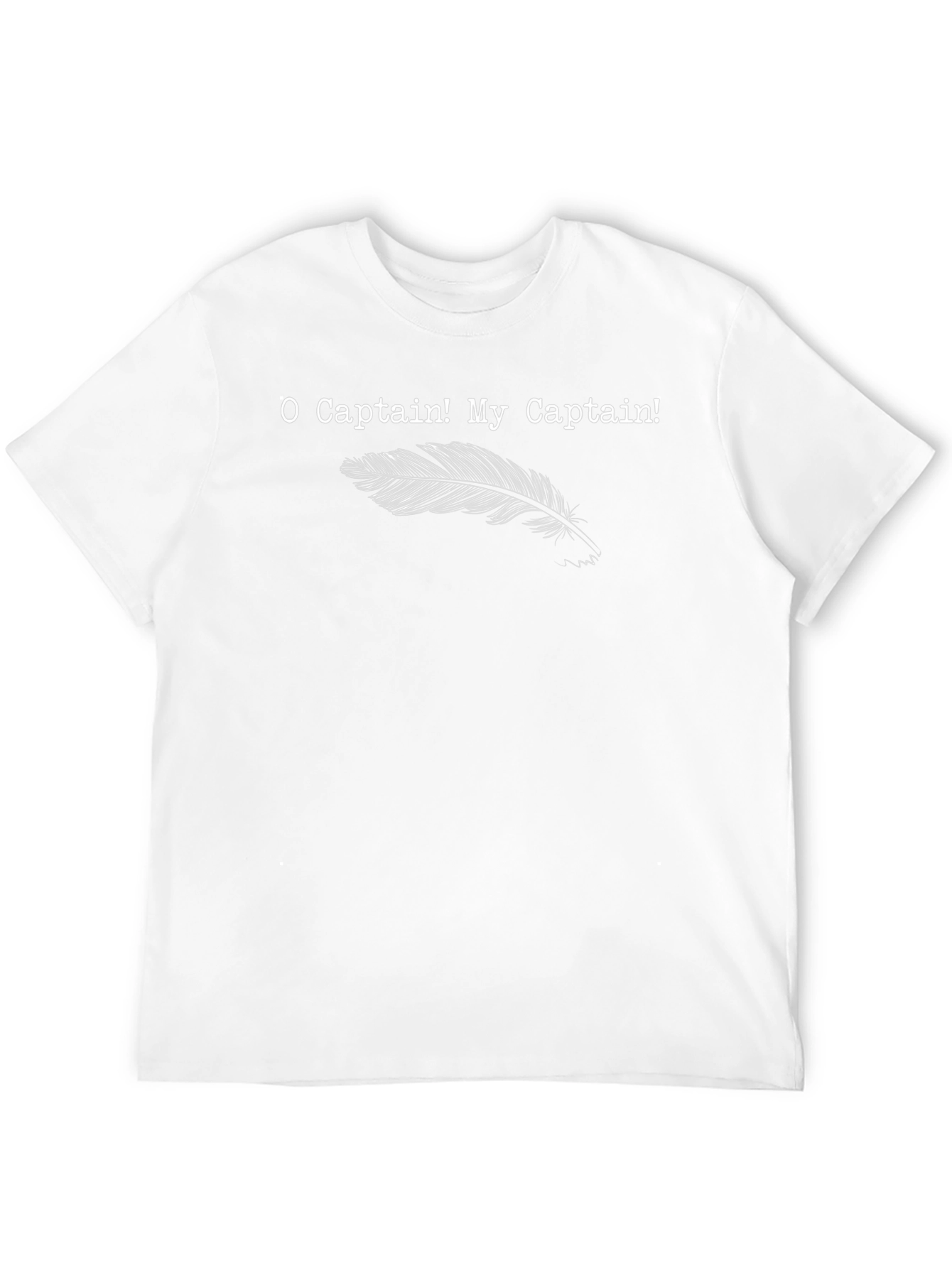 O Captain! My Captain! T-Shirt
