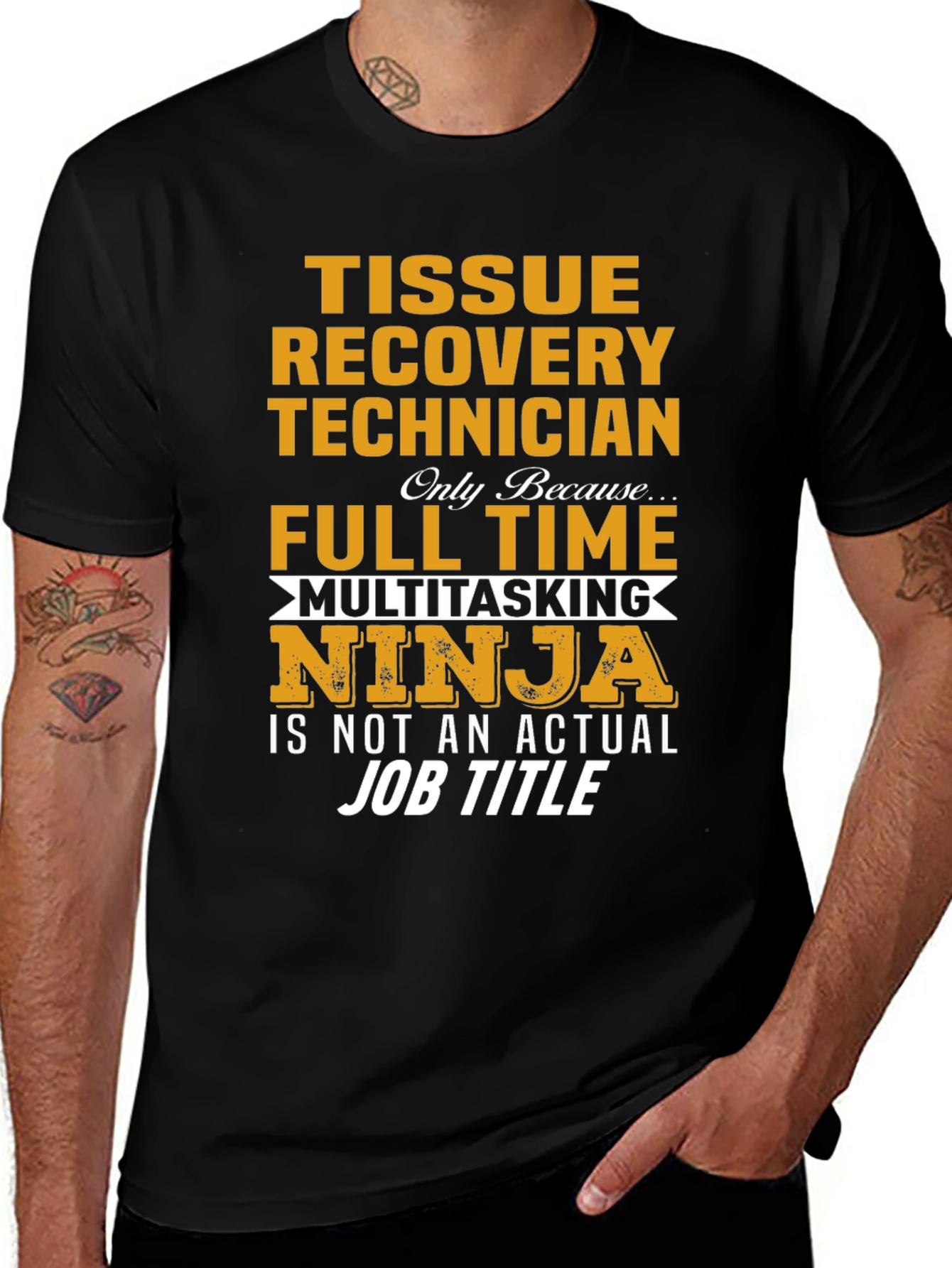 Tissue Recovery Technician Ninja T-Shirt