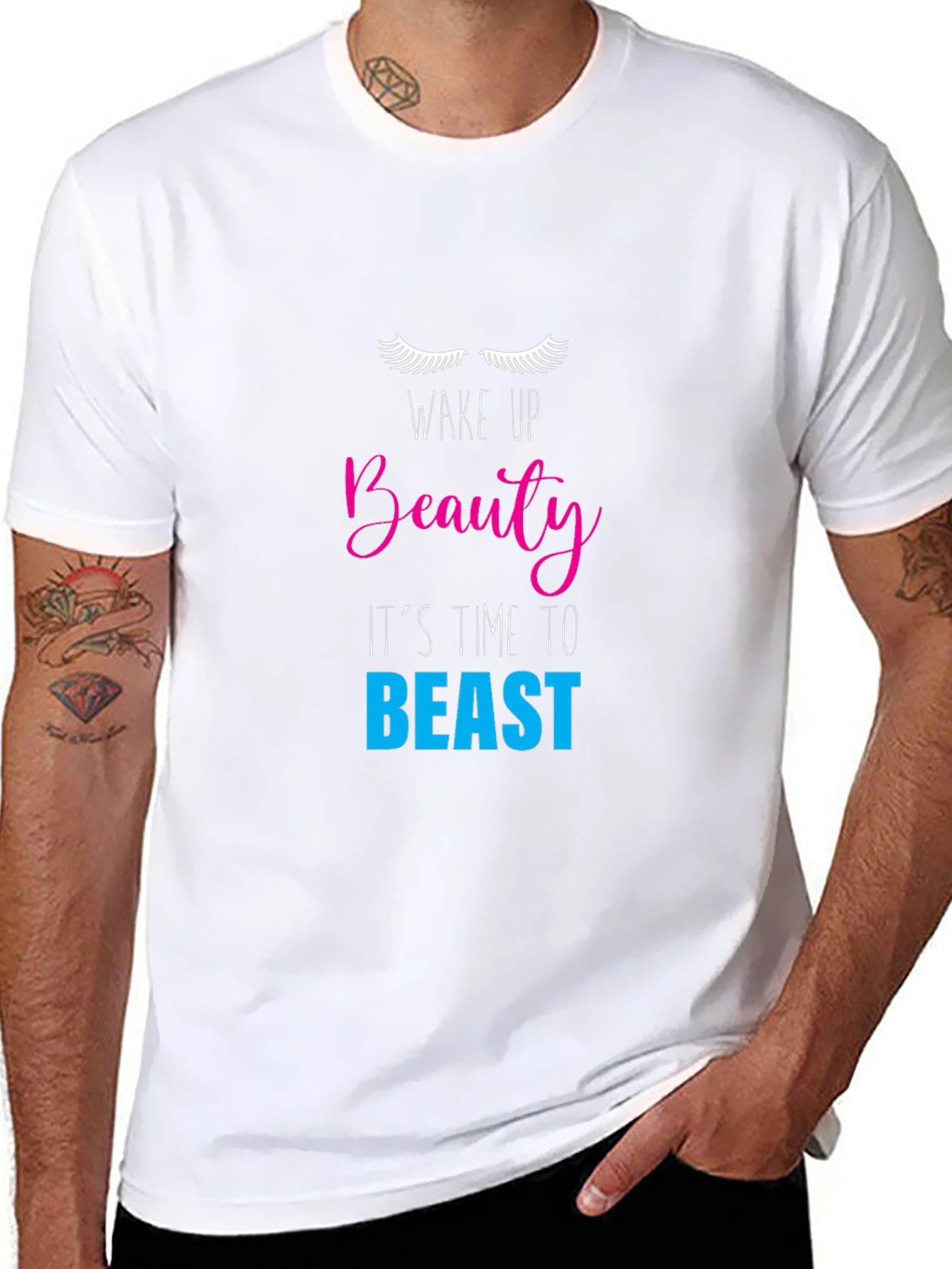 Wake Up Beauty T-Shirt - Its Time to Beast!