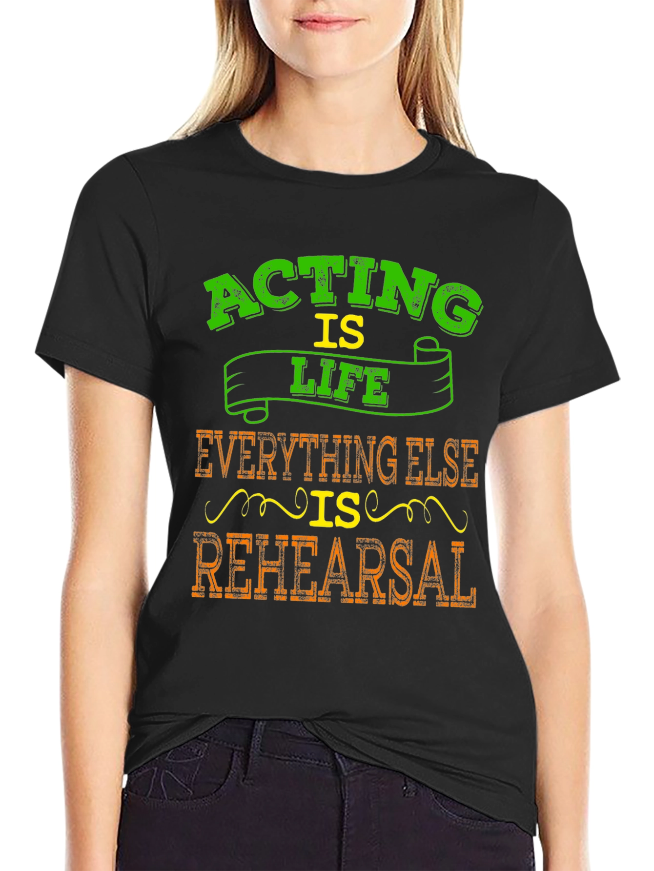 Acting is Life T-Shirt - Theater Enthusiast Gift