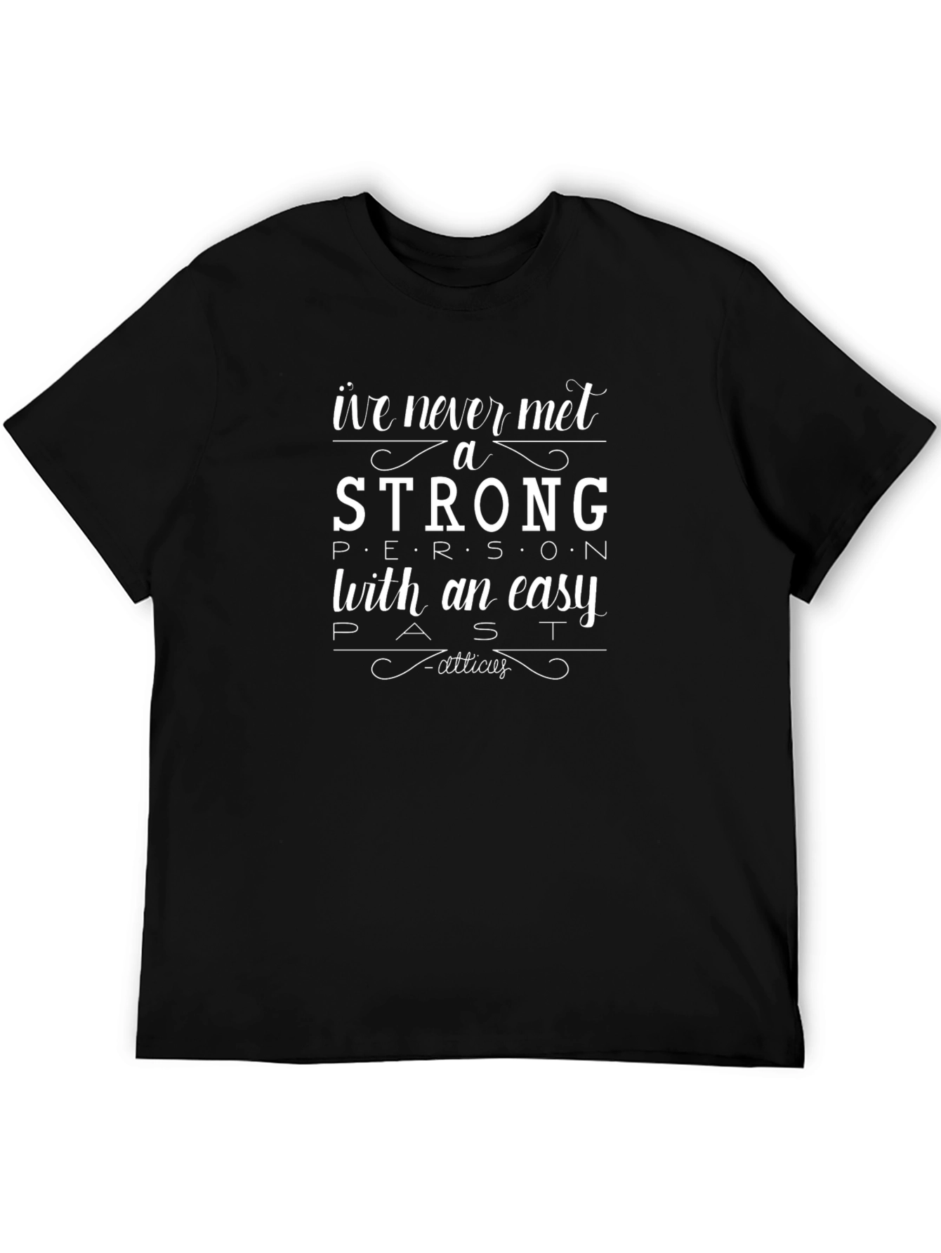 Strong Person T-Shirt - Motivational Quote Tee