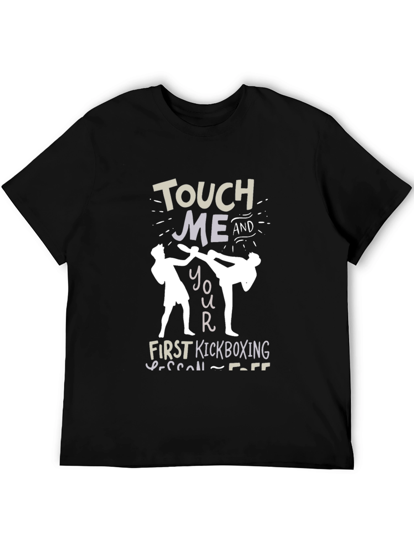 Touch Me Kickboxing Lesson T-Shirt Funny Graphic Tee