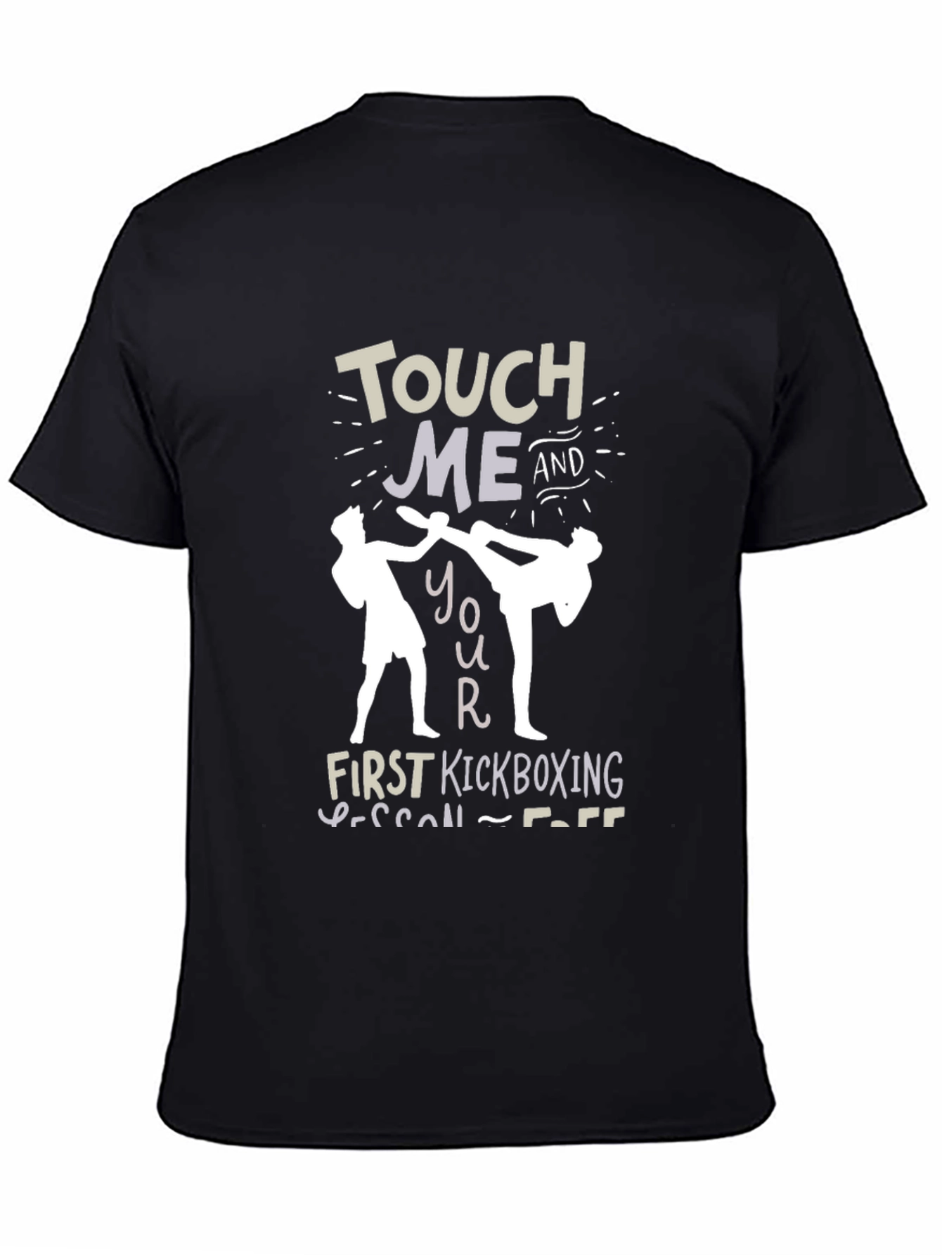 Touch Me Kickboxing Lesson T-Shirt Funny Graphic Tee
