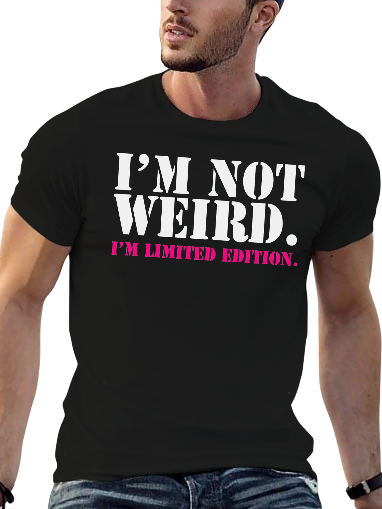 Im Not Weird - Limited Edition Black T-Shirt