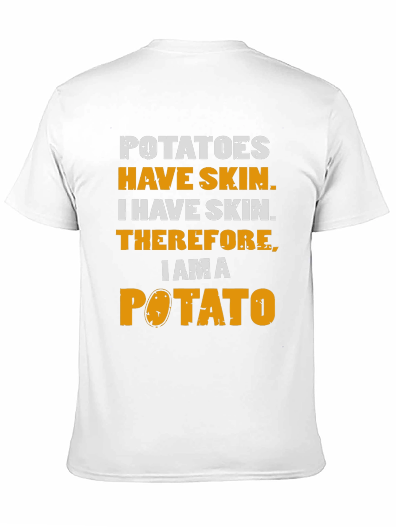 I Am A Potato T-Shirt - Funny Foodie Tee