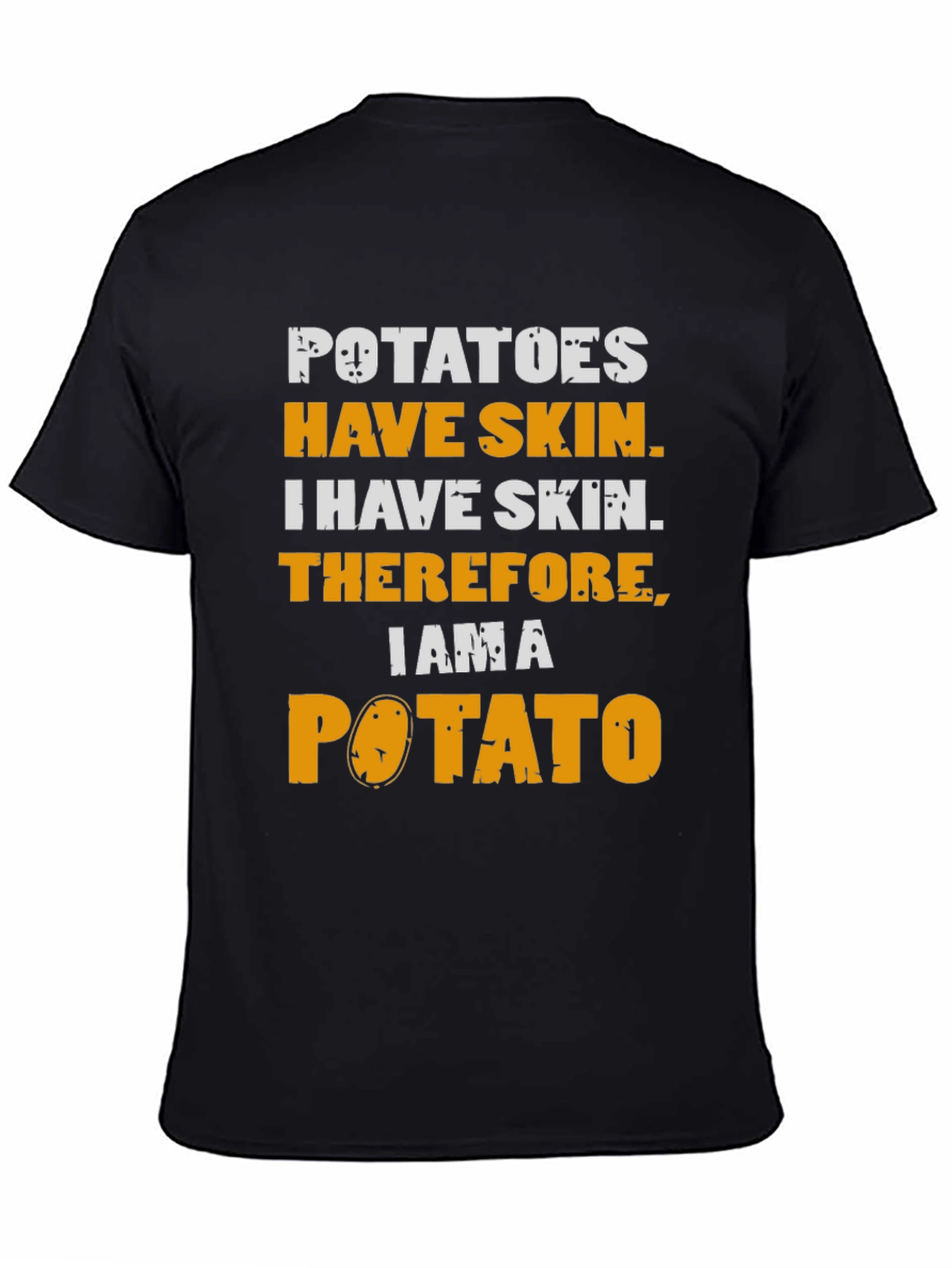 I Am A Potato T-Shirt - Funny Foodie Tee