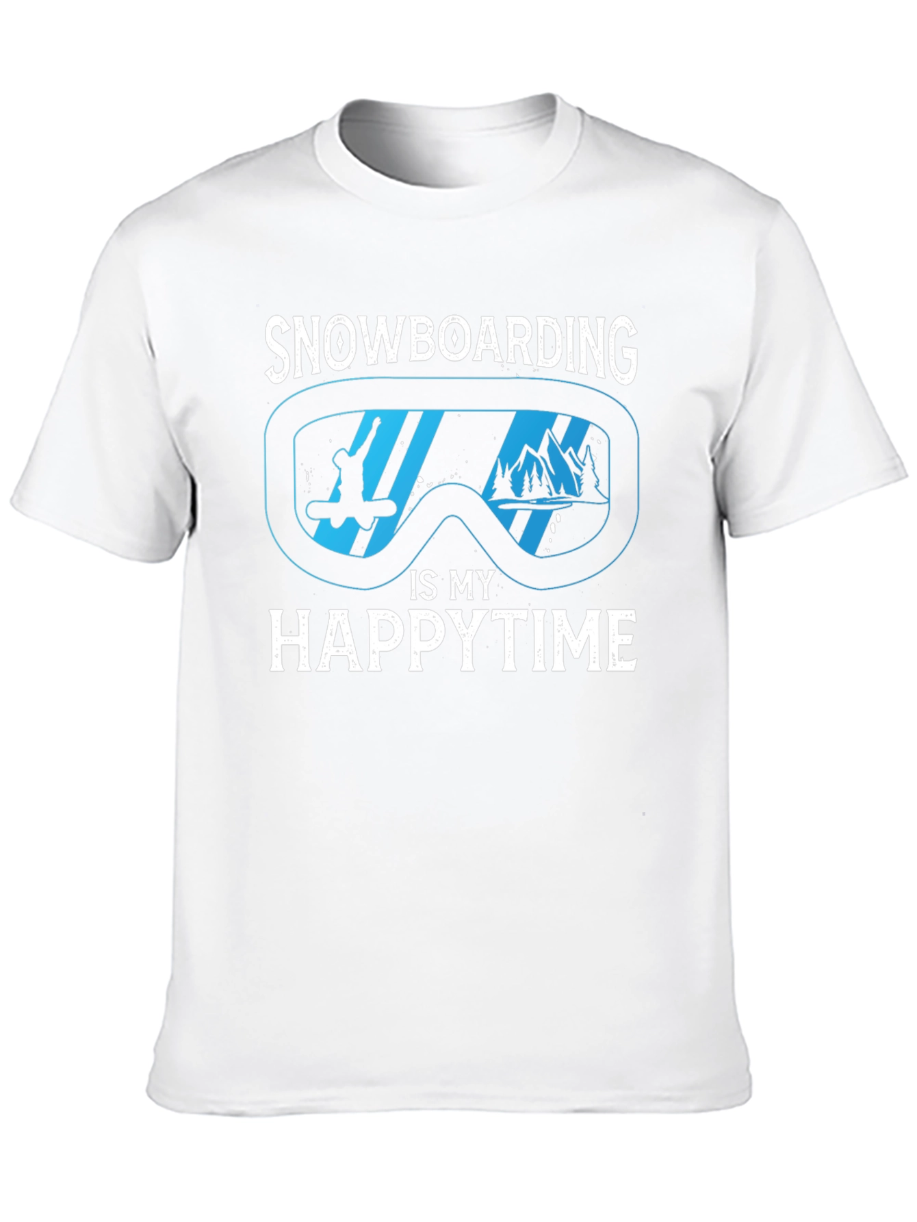 Snowboarding is My Happy Time T-Shirt