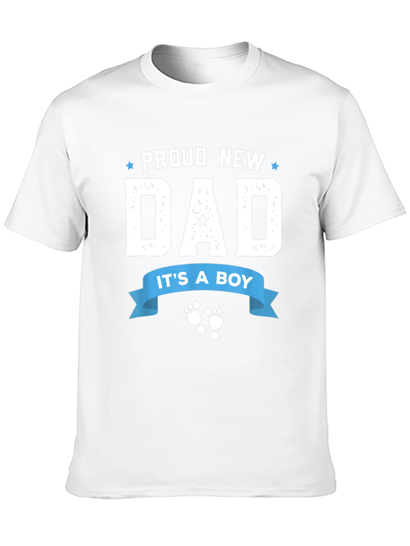Proud New Dad T-Shirt - Its A Boy!