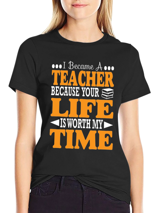 I Became A Teacher T-Shirt