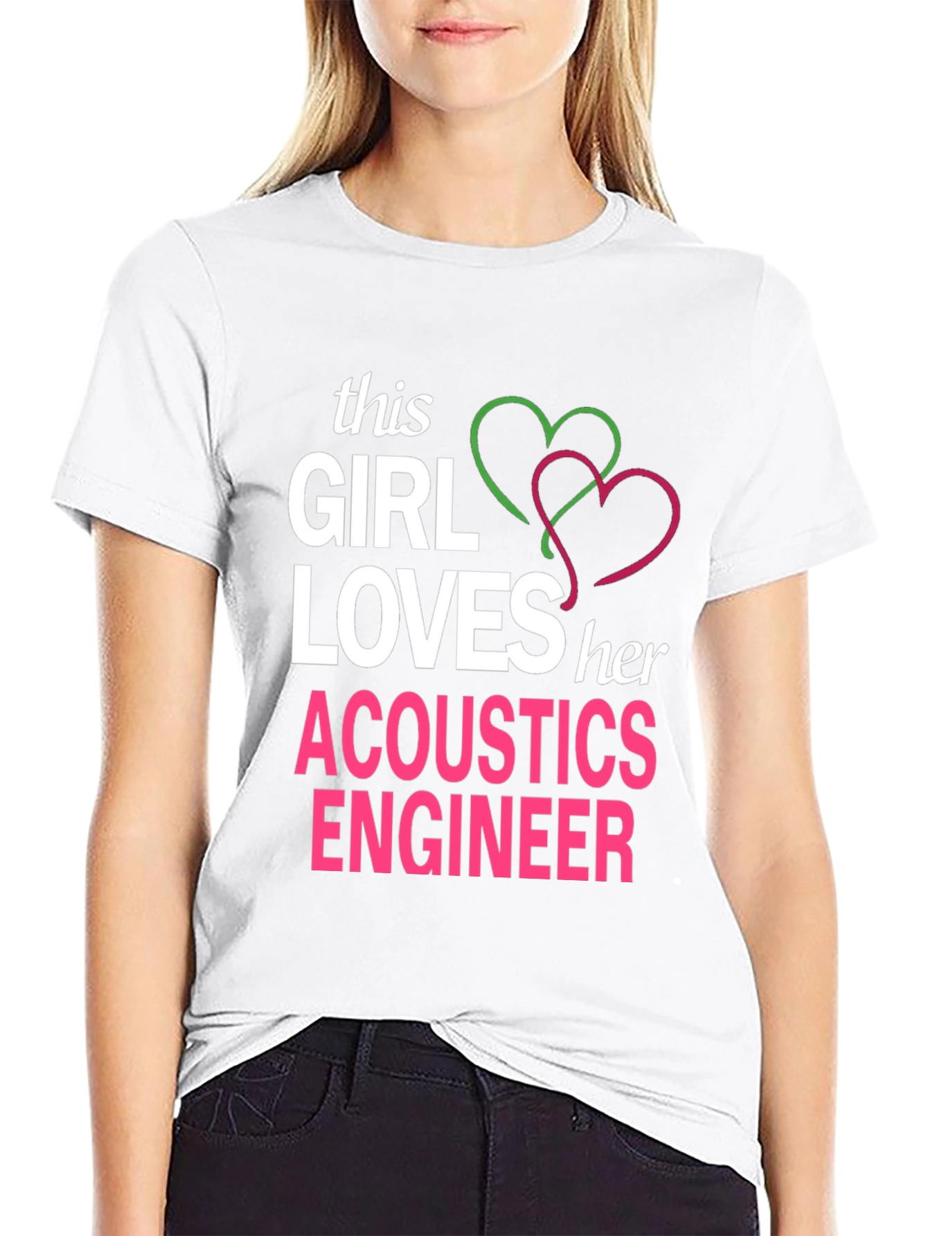 Acoustics Engineer T-Shirt - This Girl Loves Her...