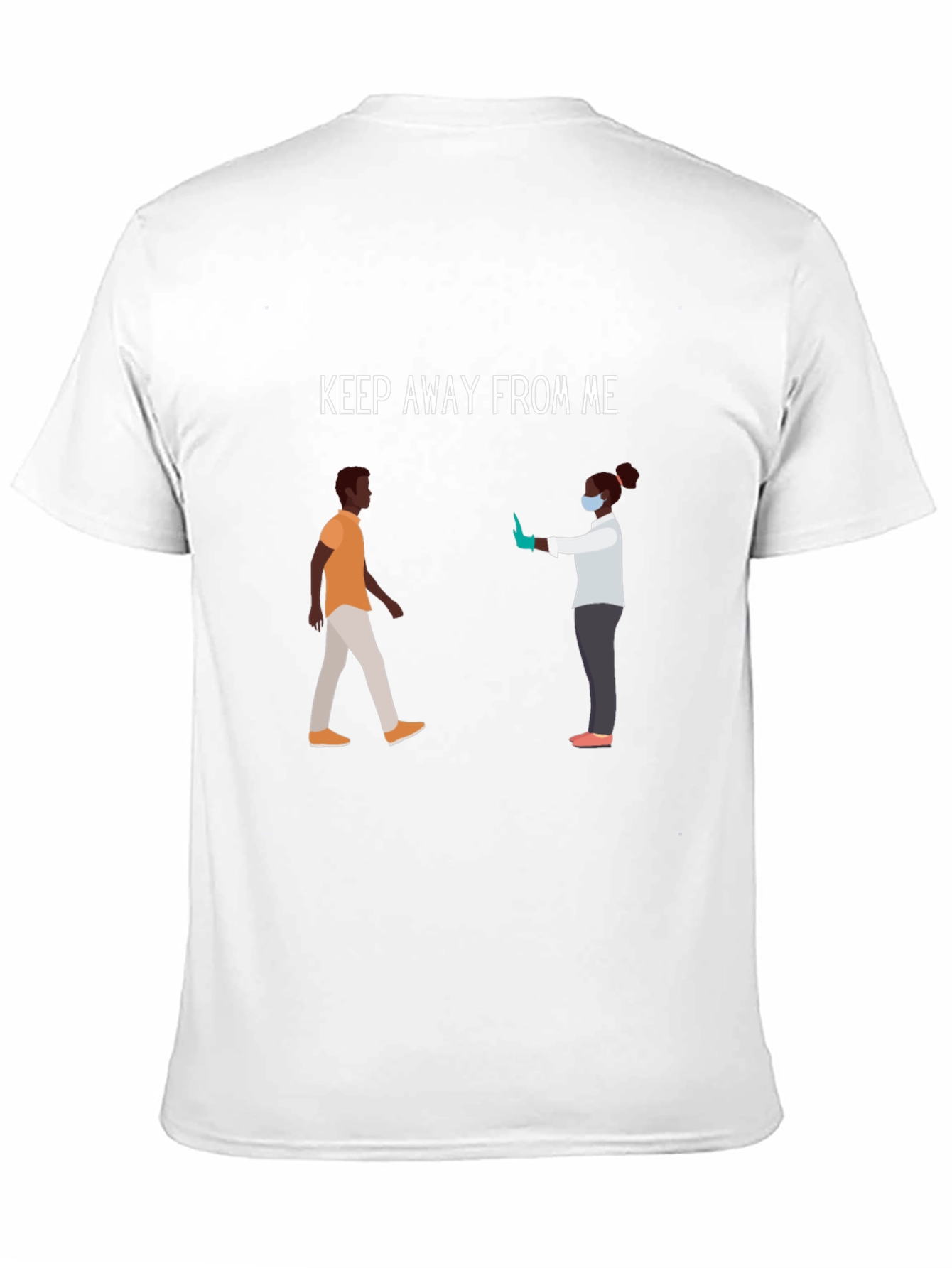 Keep Away From Me Graphic Tee