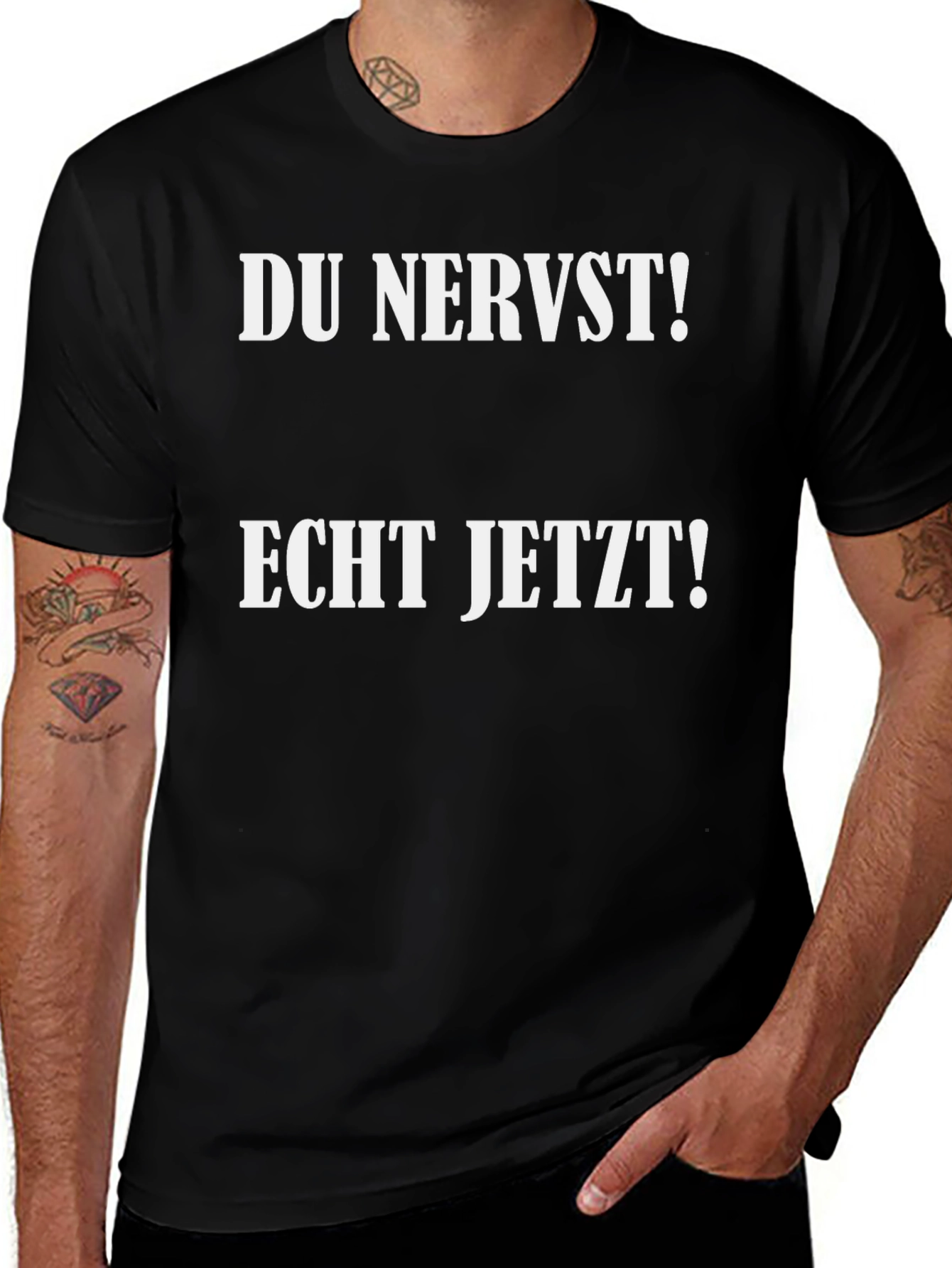 Du Nervst! Echt Jetzt! Novelty T-Shirt