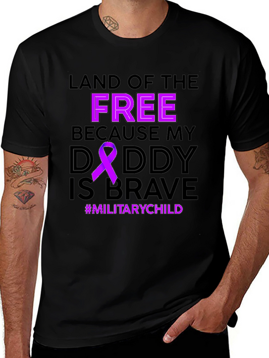 Military Child T-Shirt: Land of the Free Daddy is Brave