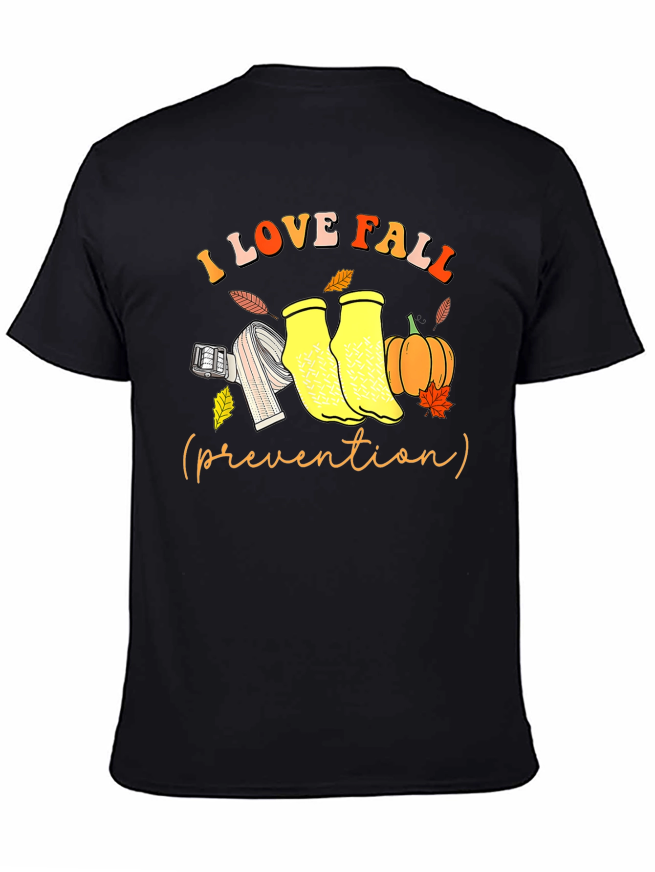 I Love Fall Prevention T-Shirt