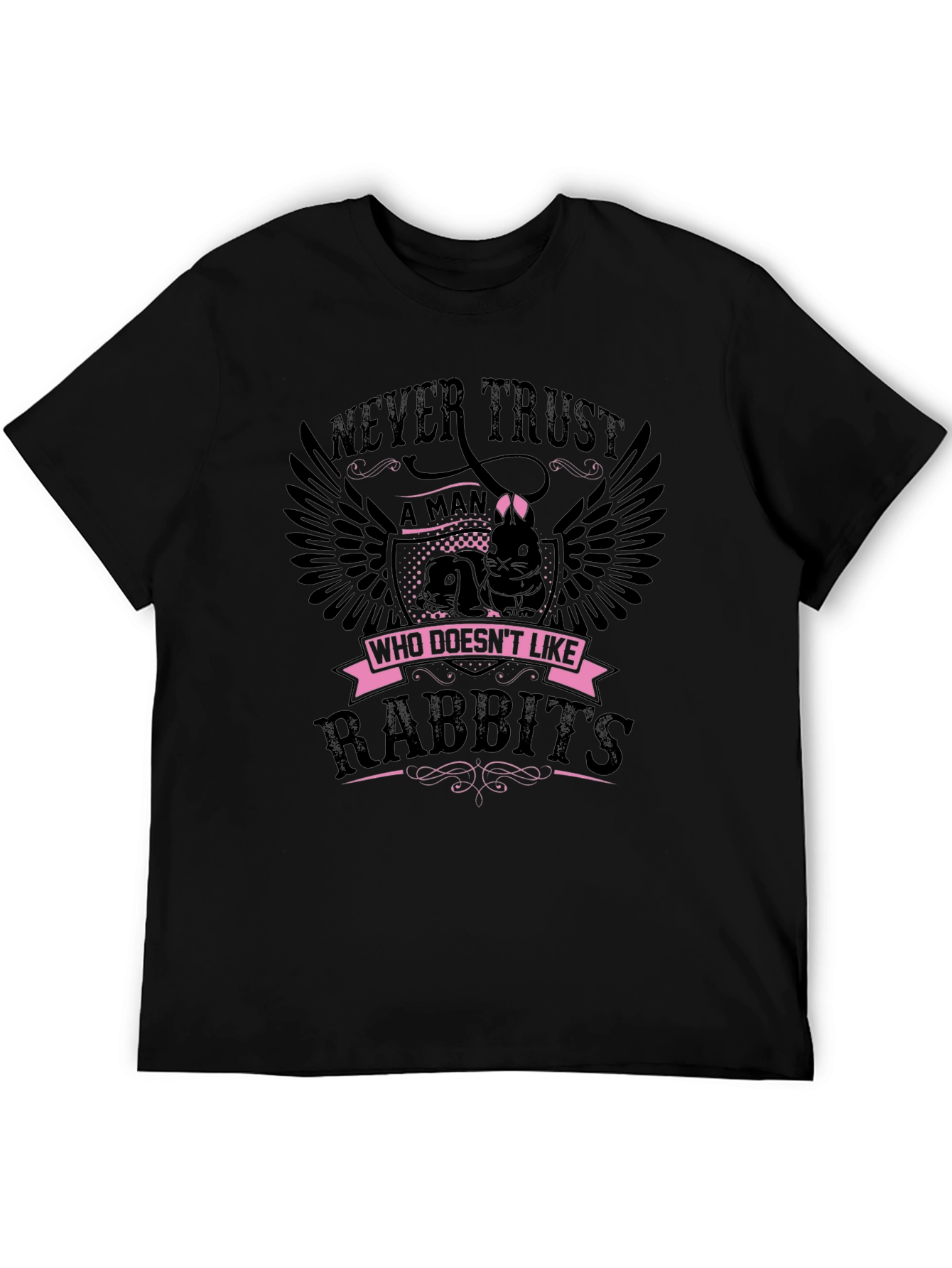 Never Trust a Man Rabbit Graphic Tee