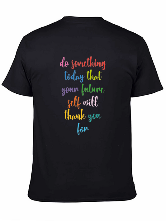Inspirational Quote Graphic Tee - Do Something Today
