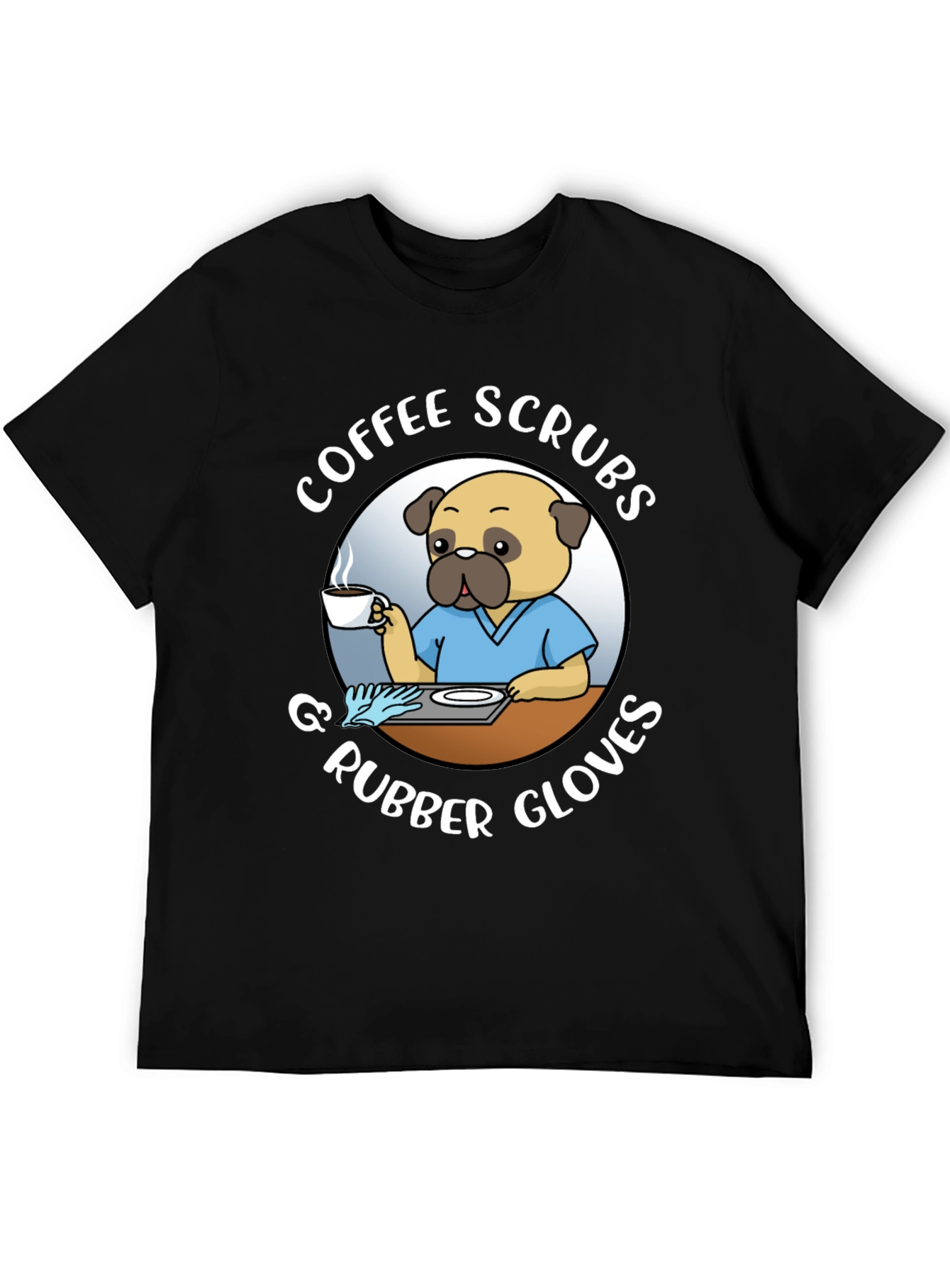 Coffee Scrubs & Rubber Gloves Black T-Shirt