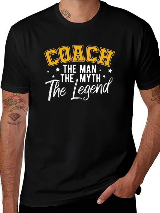 Coach The Man The Myth The Legend Graphic Tee